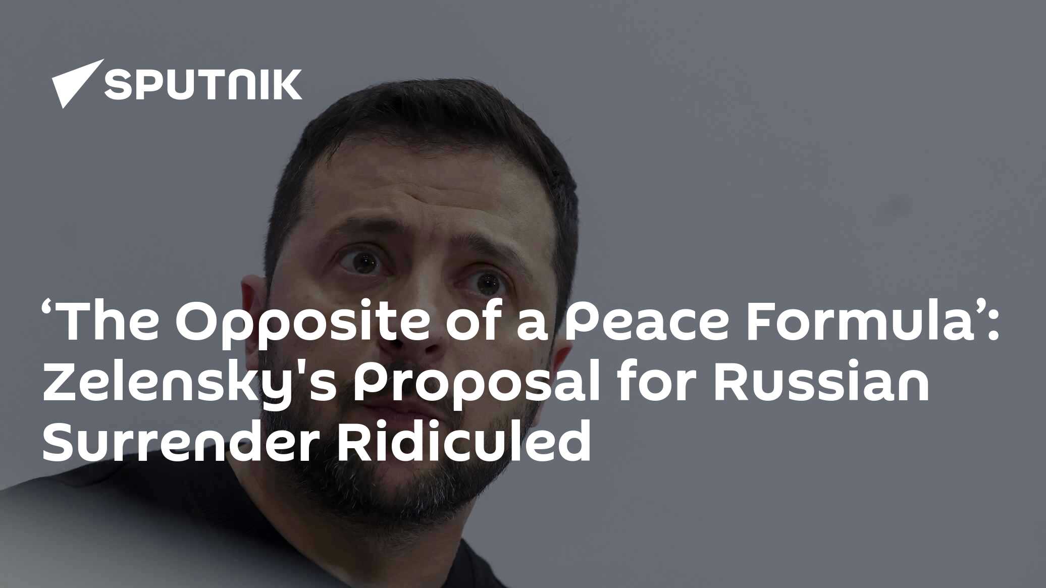 'The Opposite of a Peace Formula': Zelensky's Proposal for Russian Surrender Ridiculed - Vimarsana News