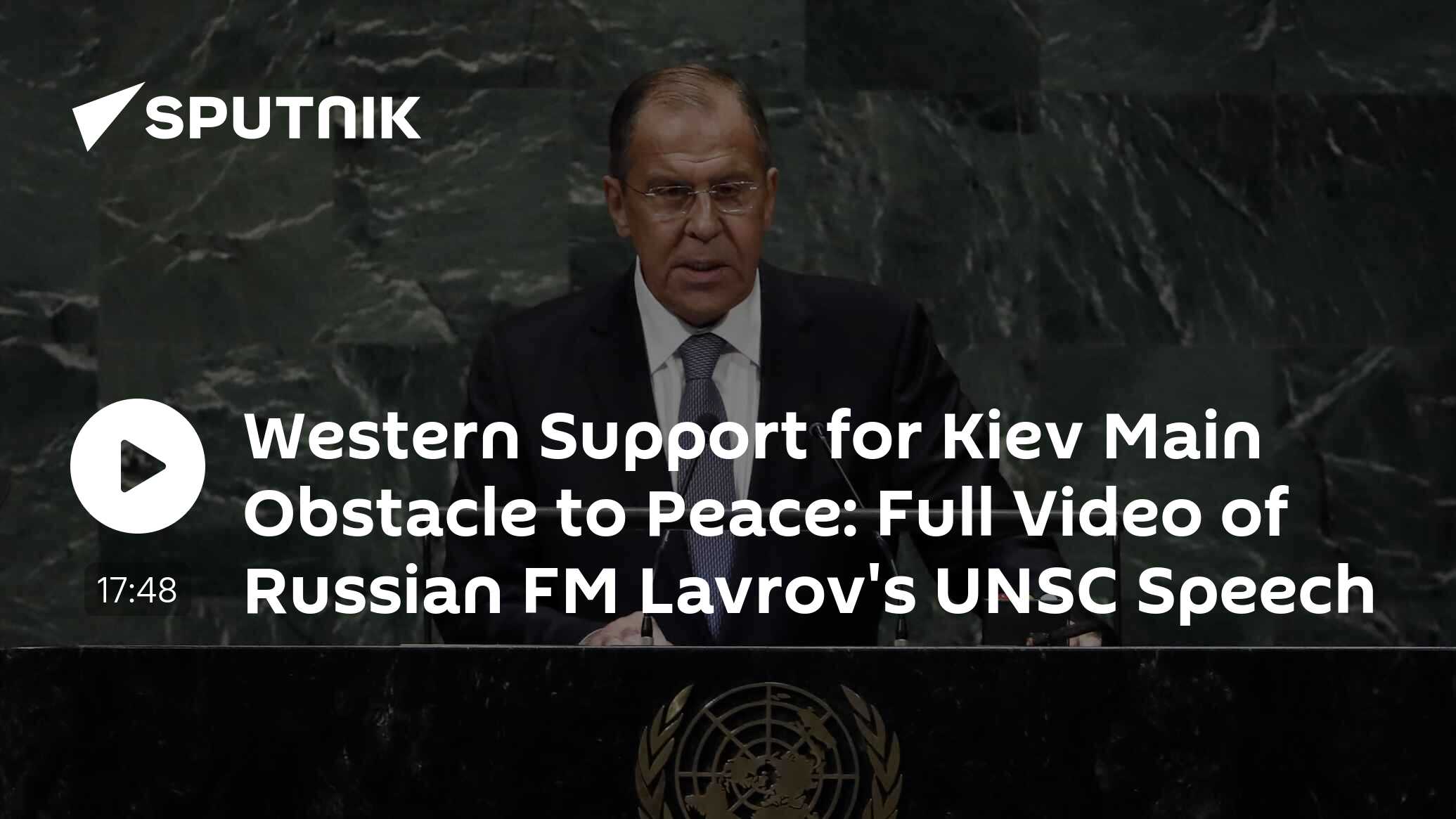 Western Support For Kiev Main Obstacle To Peace: Full Video Of Russian 