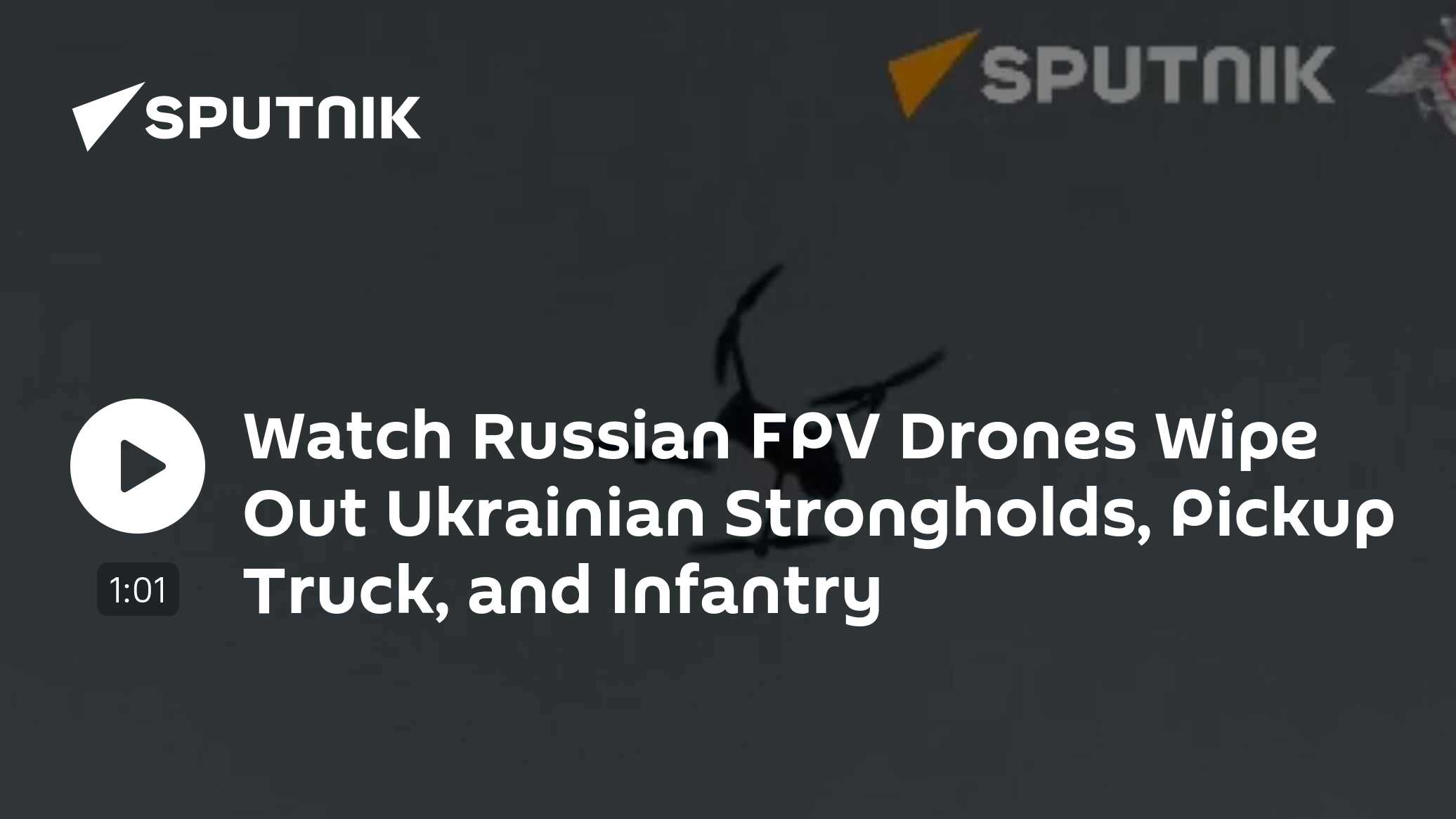 Watch Russian FPV Drones Wipe Out Ukrainian Strongholds, Pickup Truck ...
