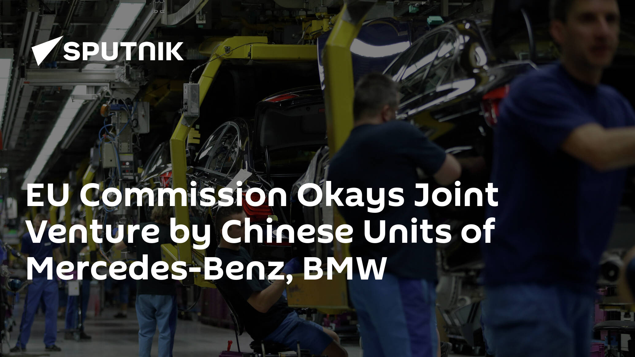 EU Commission Okays Joint Venture by Chinese Units of Mercedes-Benz, BMW