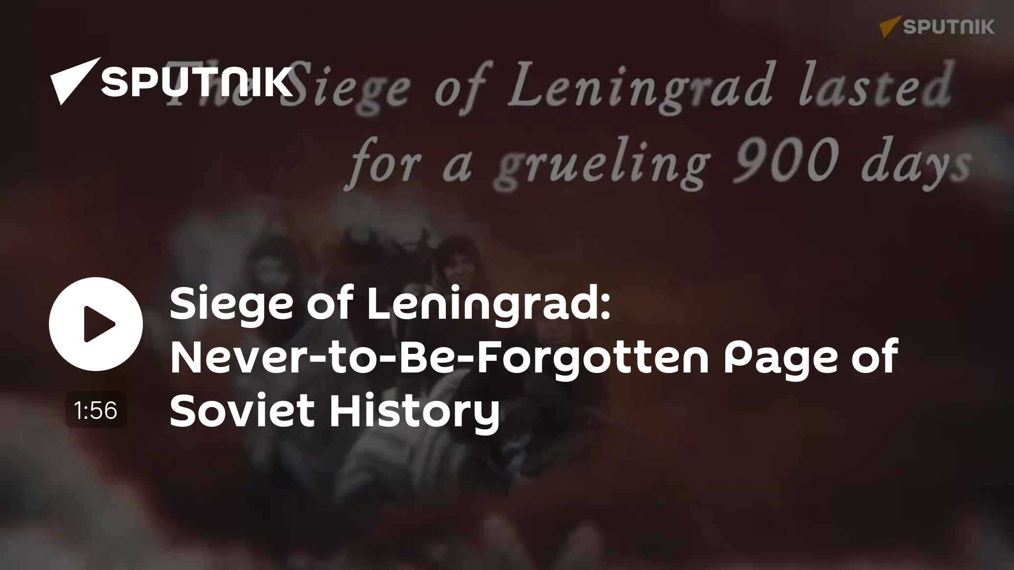 Siege of Leningrad: Never-to-Be-Forgotten Page of Soviet History - Vimarsana News