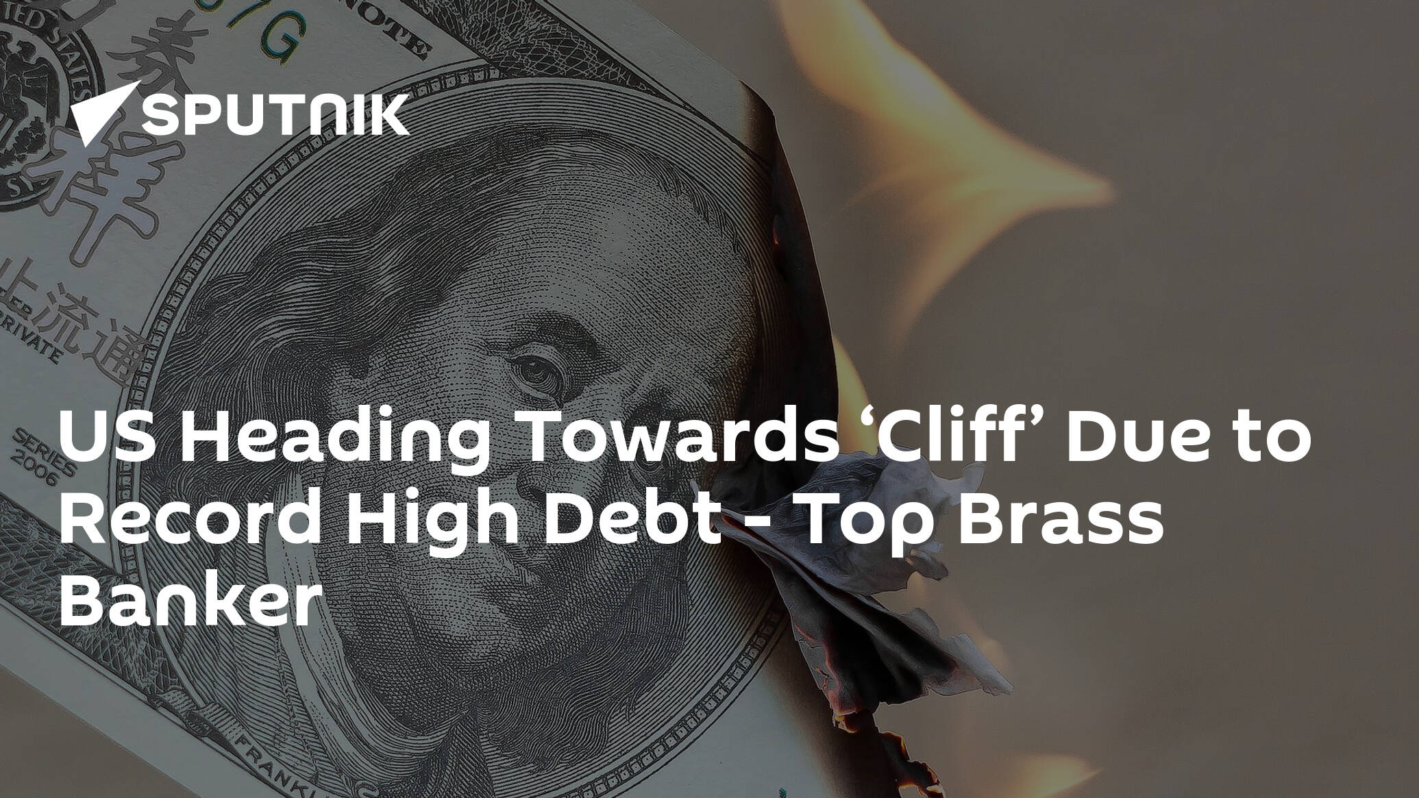 US Heading Towards ‘Cliff’ Due to Record High Debt – Top Brass Banker