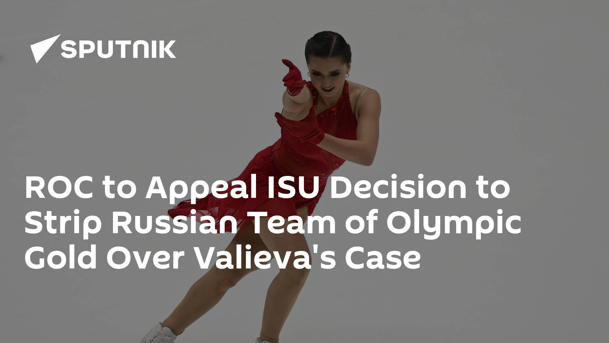 ROC to Appeal ISU Decision to Strip Russian Team of Olympic Gold Over Valieva's Case