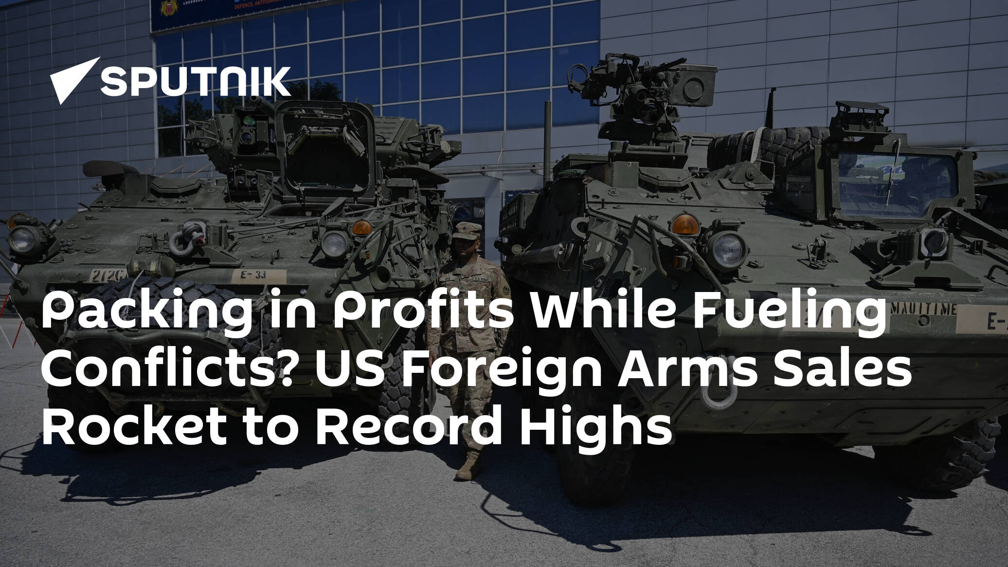 Packing in Profits While Fueling Conflicts? US Foreign Arms Sales Rocket to Record Highs