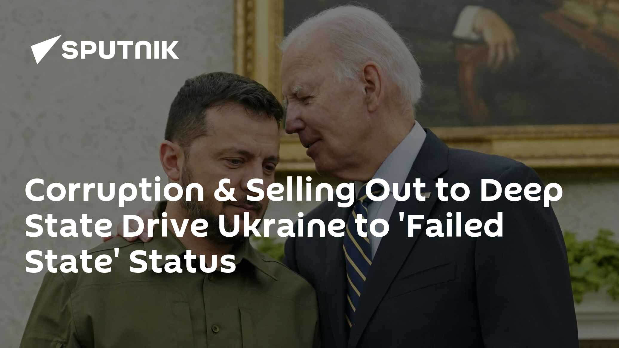 Ukraine Being Sold off to Deep State Through Corruption - Vimarsana News