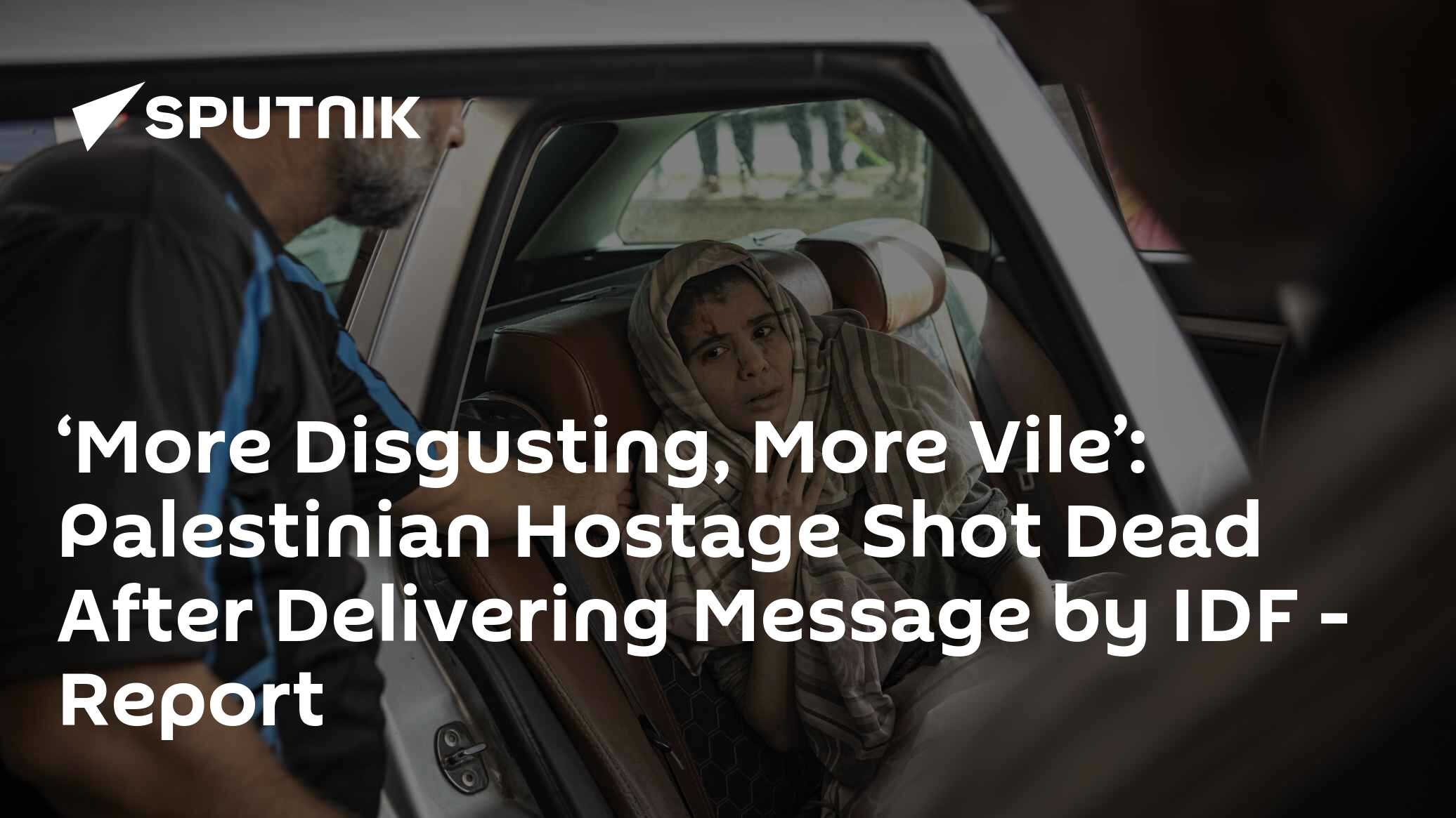 'More Disgusting, More Vile': Palestinian Hostage Shot Dead After Delivering Message by IDF - Vimarsana News