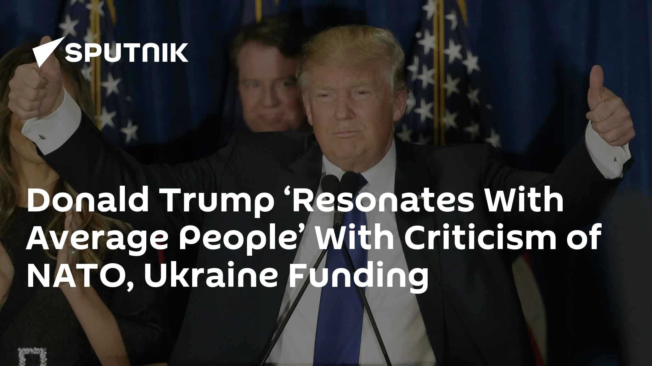 Donald Trump 'Resonates With Average People' With Criticism of NATO, Ukraine Funding - Vimarsana News