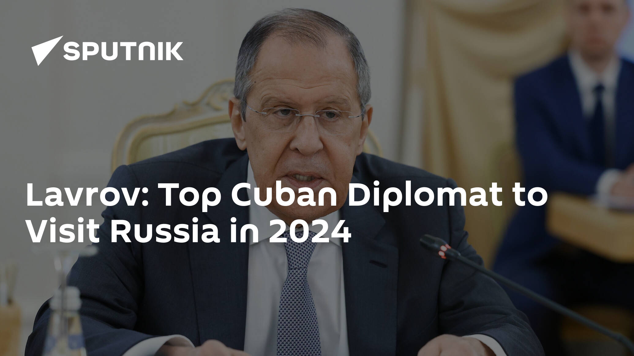 Lavrov Top Cuban Diplomat To Visit Russia In 2024 4667