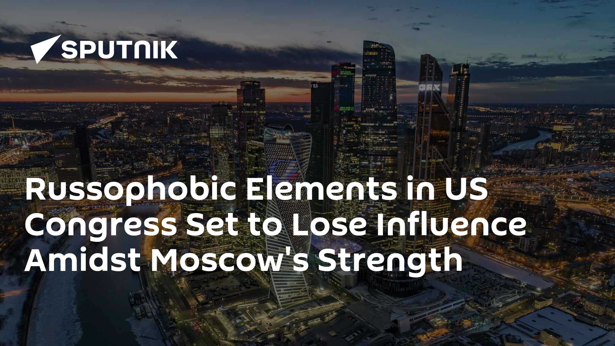Russophobic Elements in US Congress Set to Lose Influence Amidst Russia's Strength - Vimarsana News