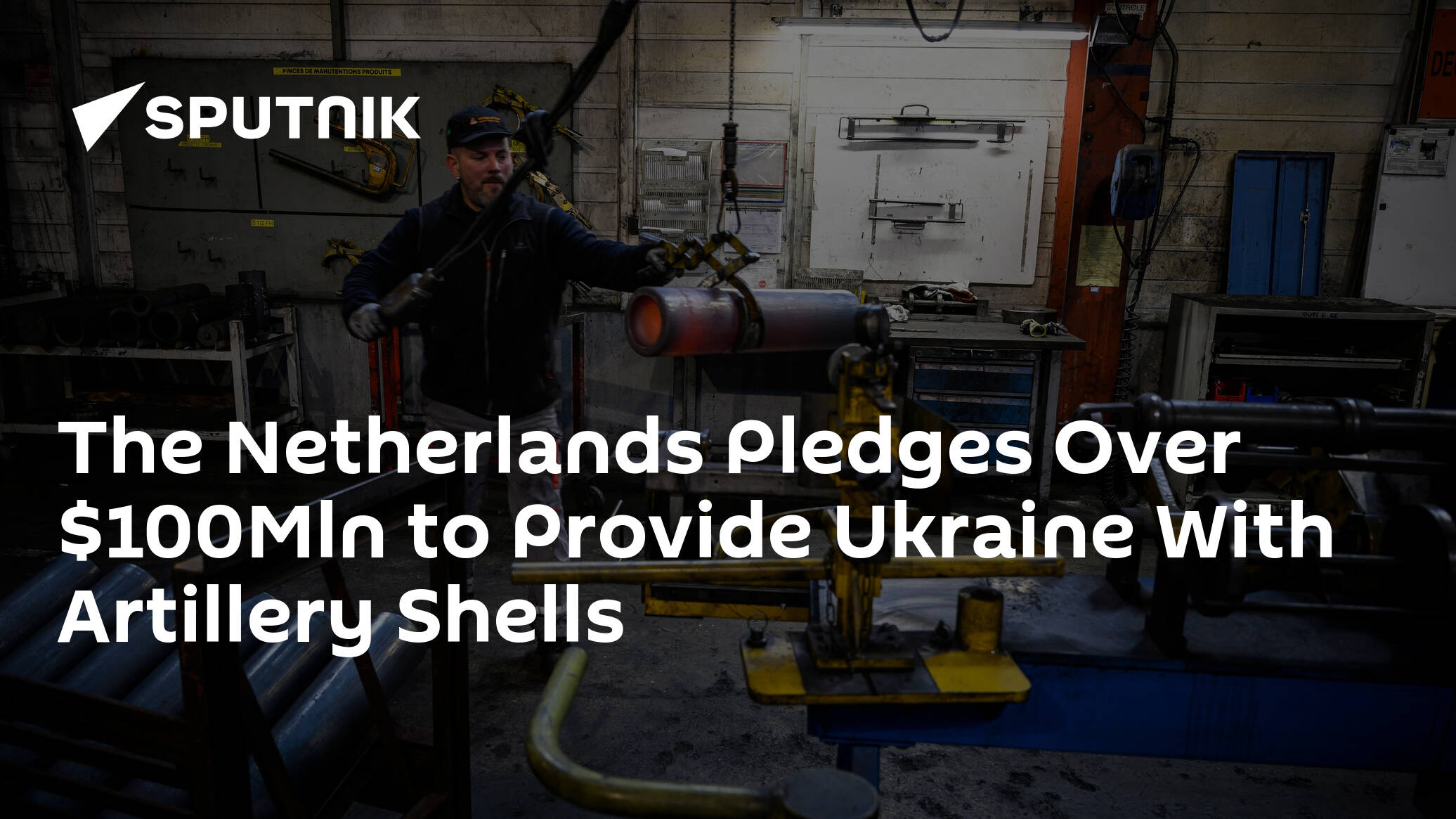 The Netherlands Pledges Over 0Mln to Provide Ukraine With Artillery Shells