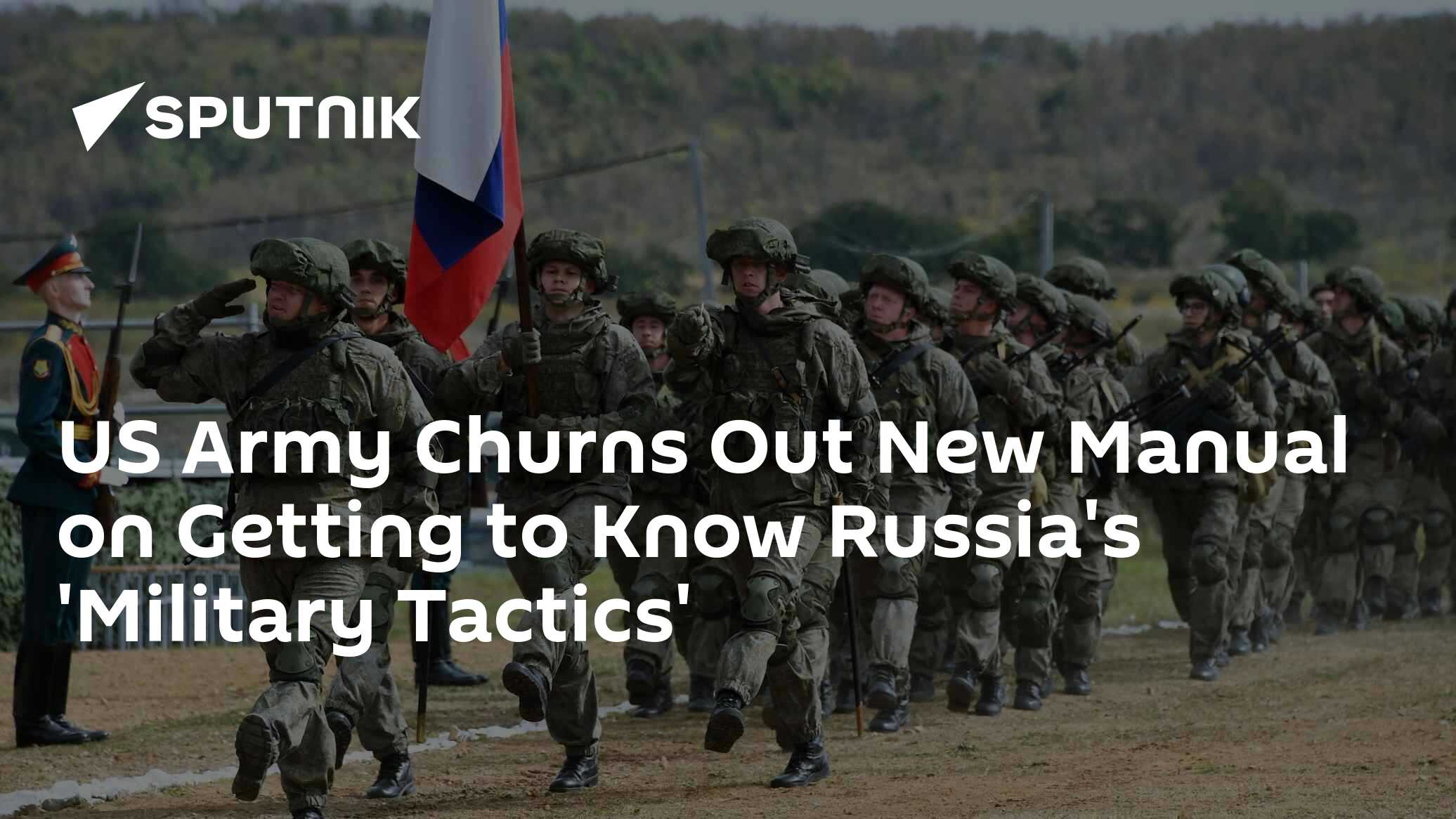 US Army Offers New Publication on Russia's 'Military Tactics' - Vimarsana News