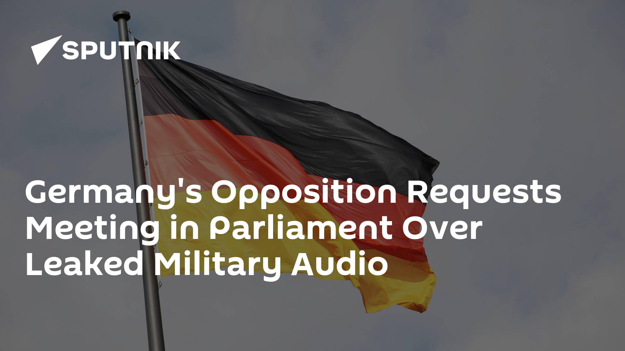 Germany's Opposition Requests Meeting in Parliament Over Leaked Military Audio – Secretary