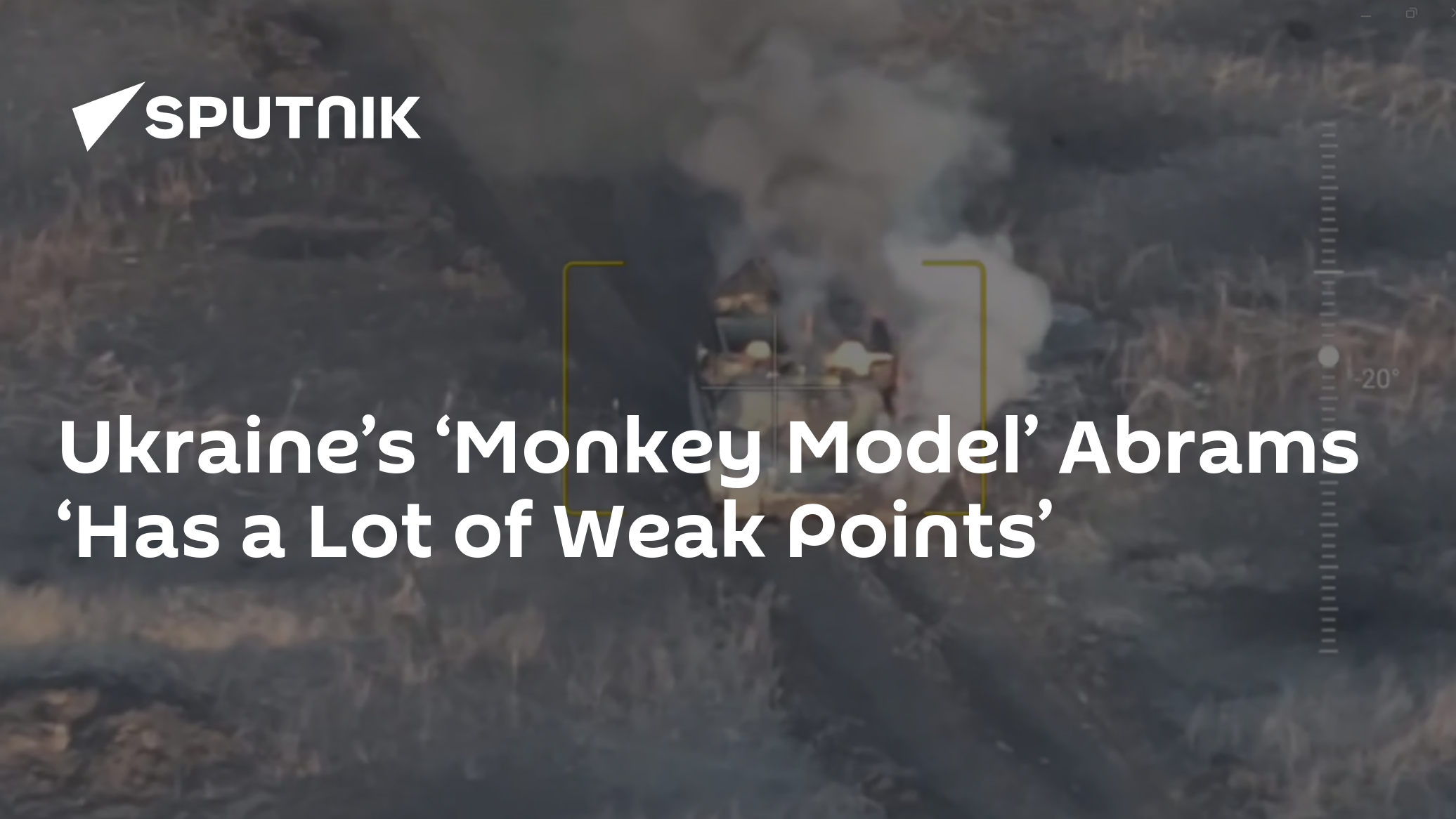 Ukraine’s ‘Monkey Model’ Abrams ‘Has a Lot of Weak Points’