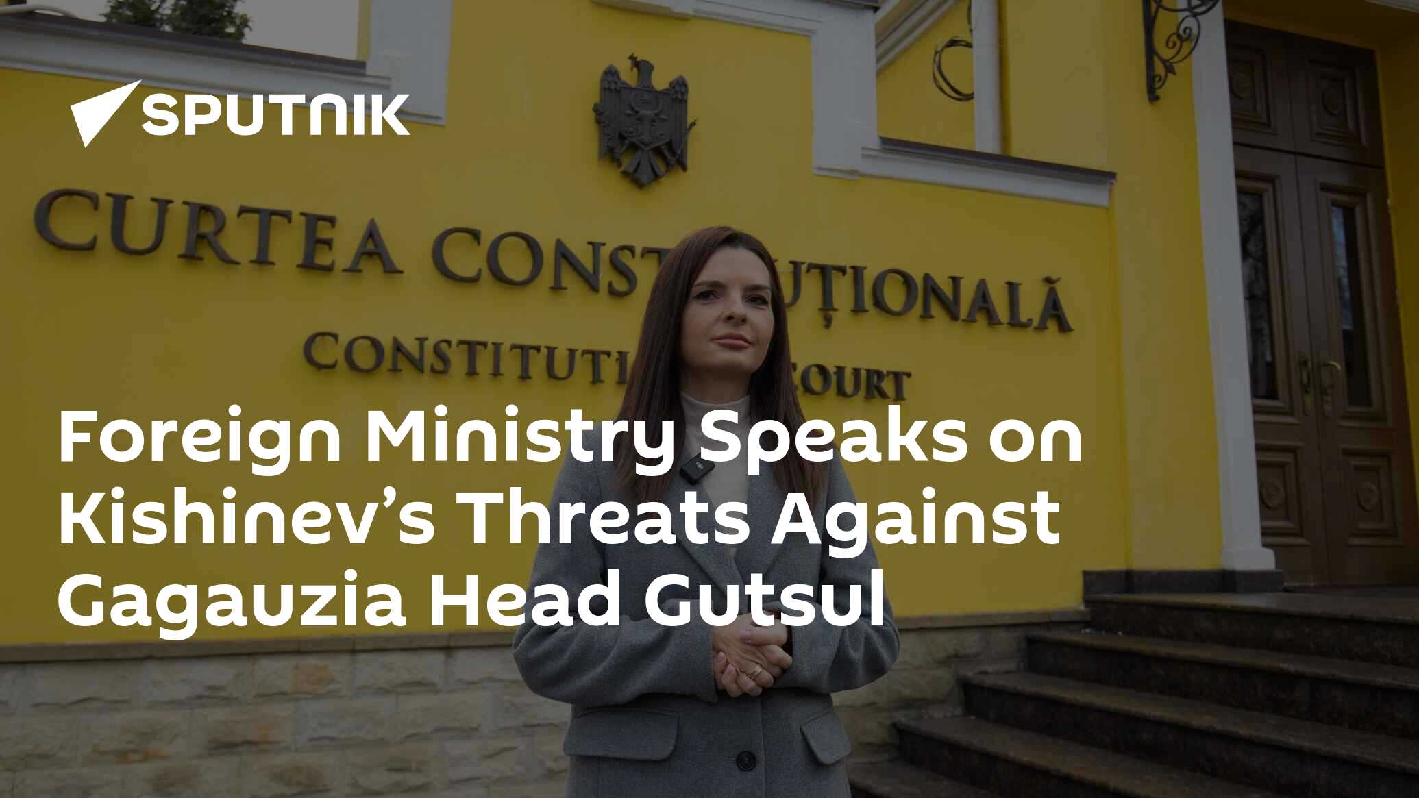 Foreign Ministry Speaks on Kishinev’s Threats Against Gagauzia Head Gutsul