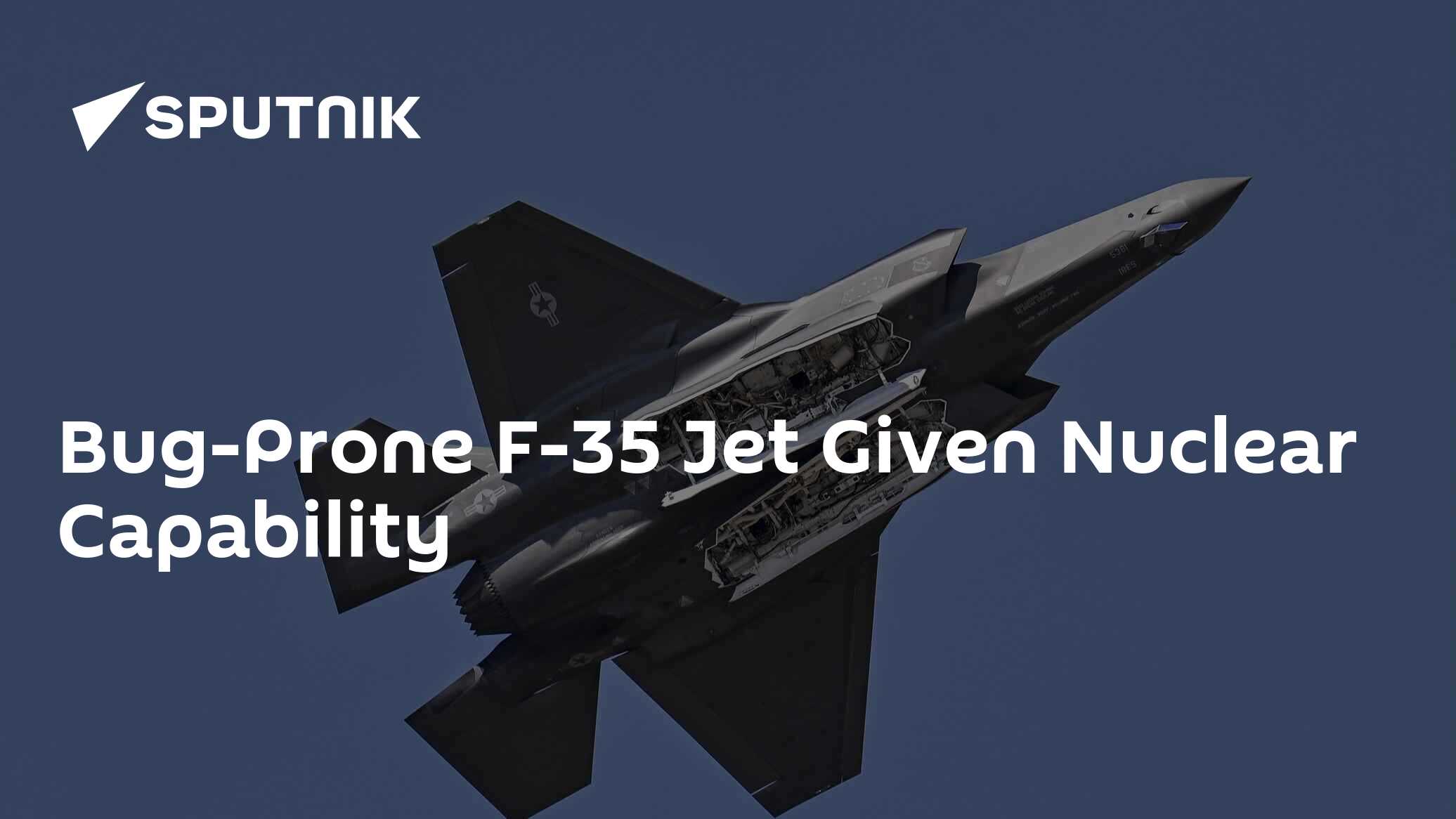 US' Fifth Gen Fighter Jet Certified to Carry Nukes