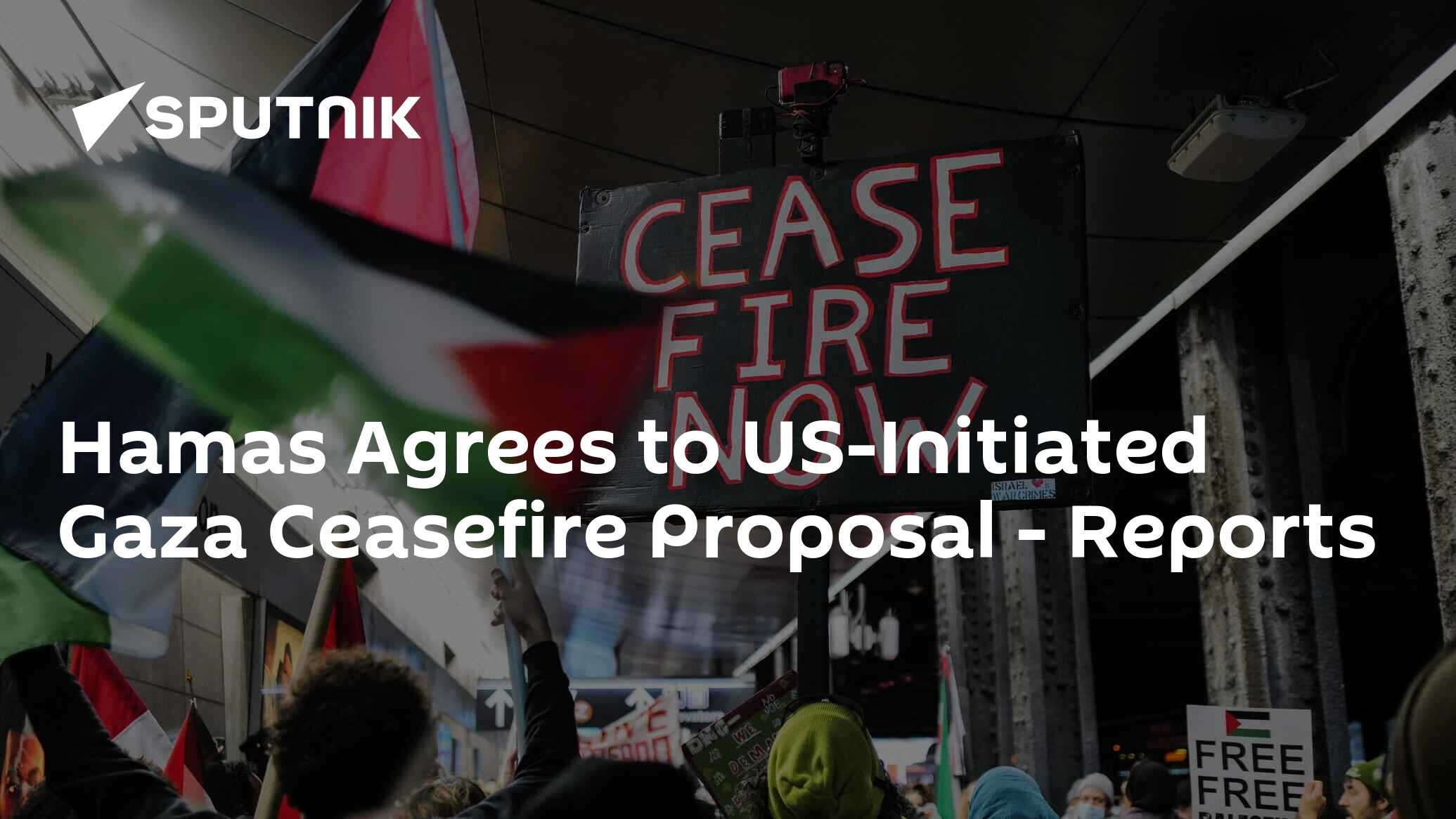 Hamas Agrees to US-Initiated Gaza Ceasefire Proposal - Reports