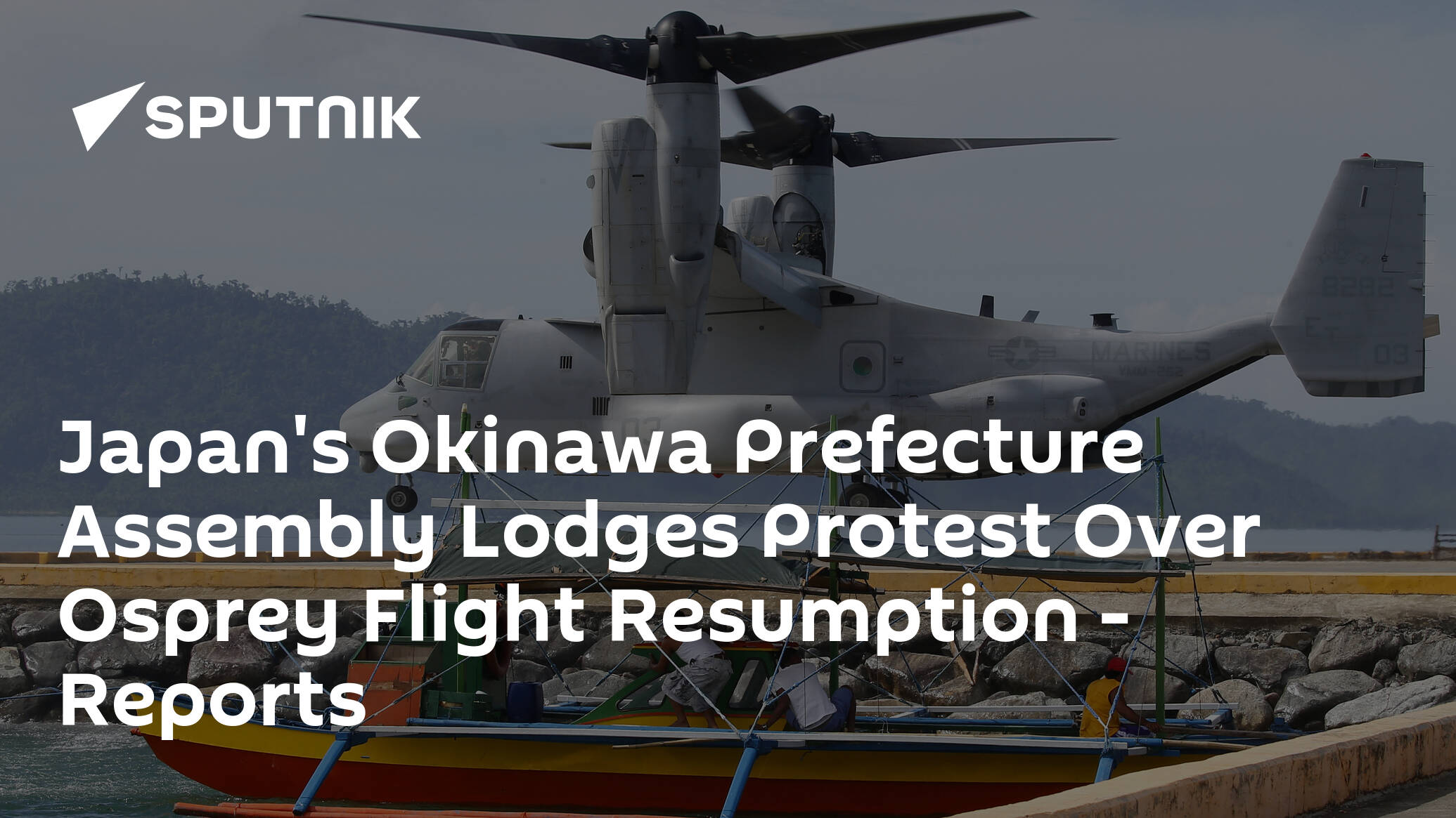 Japan's Okinawa Prefecture Assembly Lodges Protest Over Osprey Flight Resumption – Reports