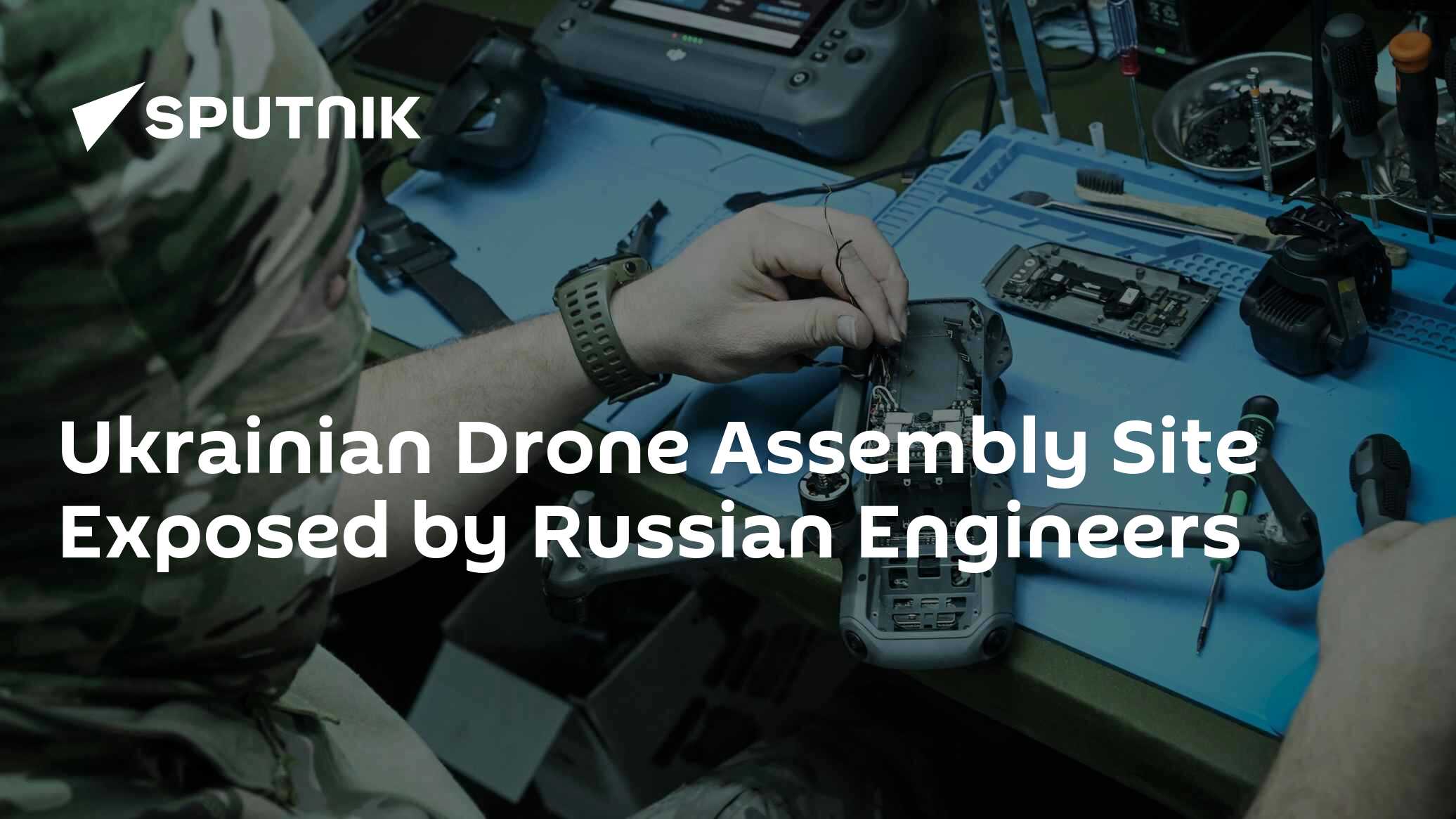 Ukrainian Drone Assembly Site Exposed by Russian Experts - Vimarsana News