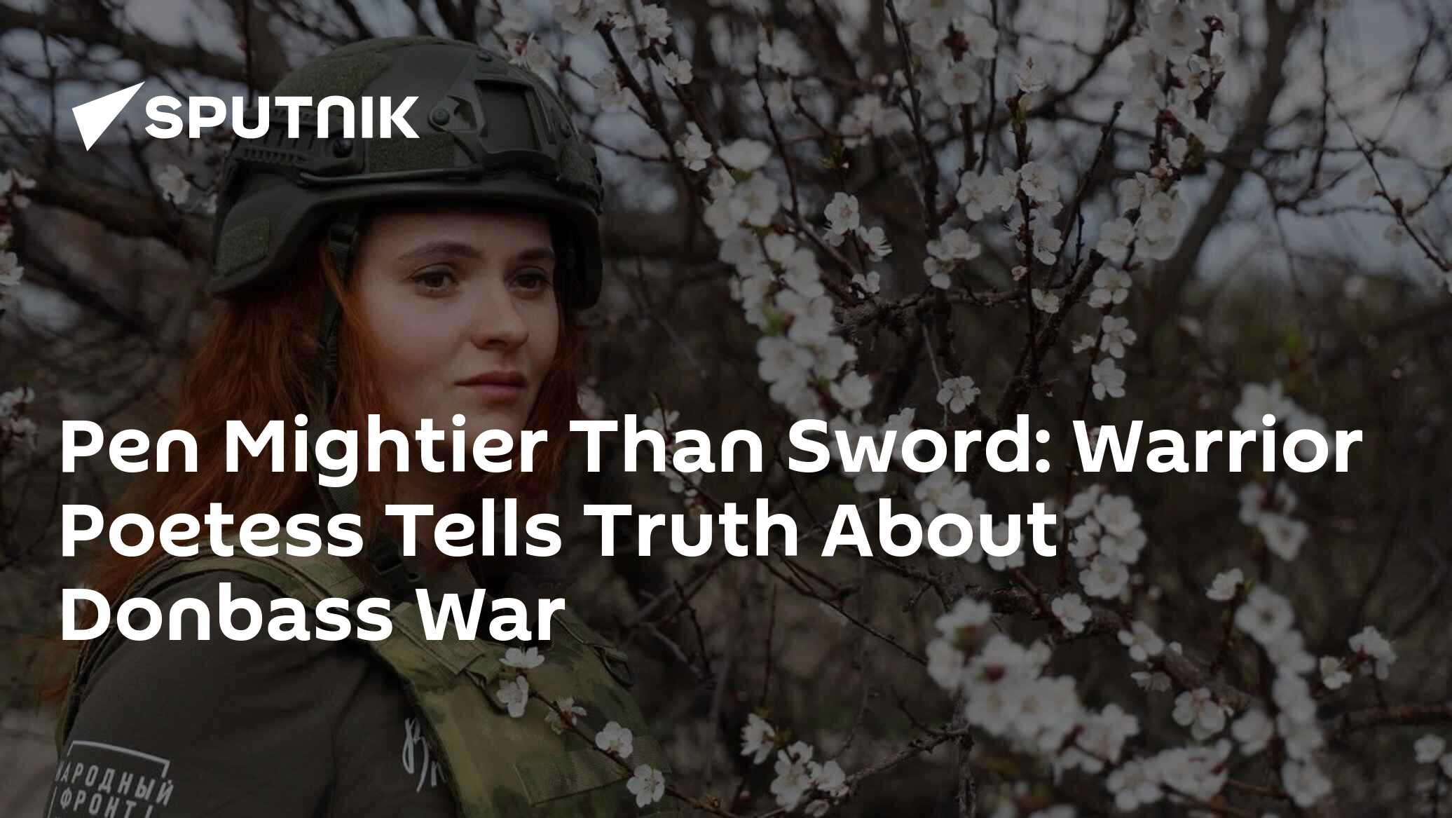 Pen is Mightier Than Sword: Warrior Poetess Tells the Truth About ...