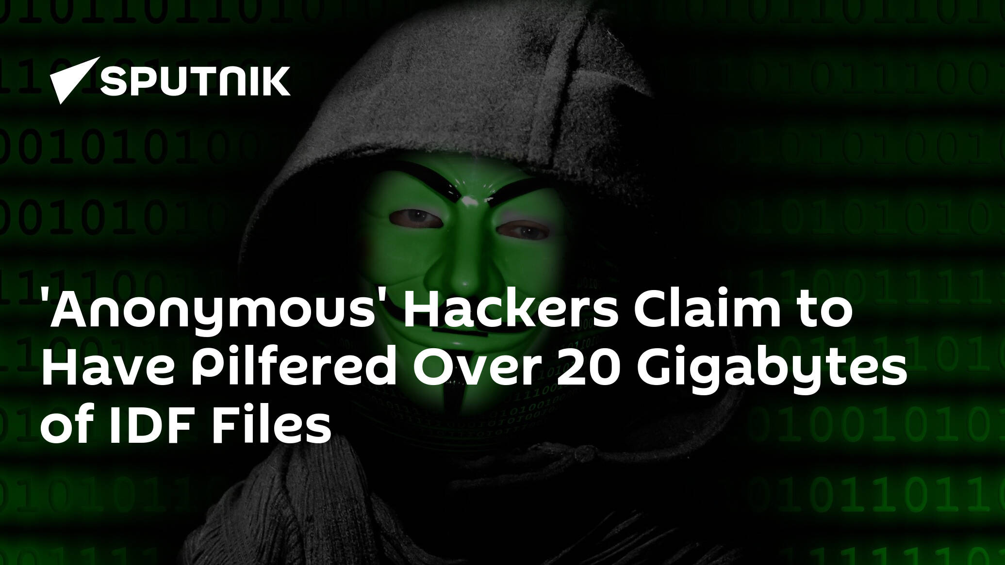 Anonymous Hackers Allegedly Steal Over 20 Gigabytes of IDF Files