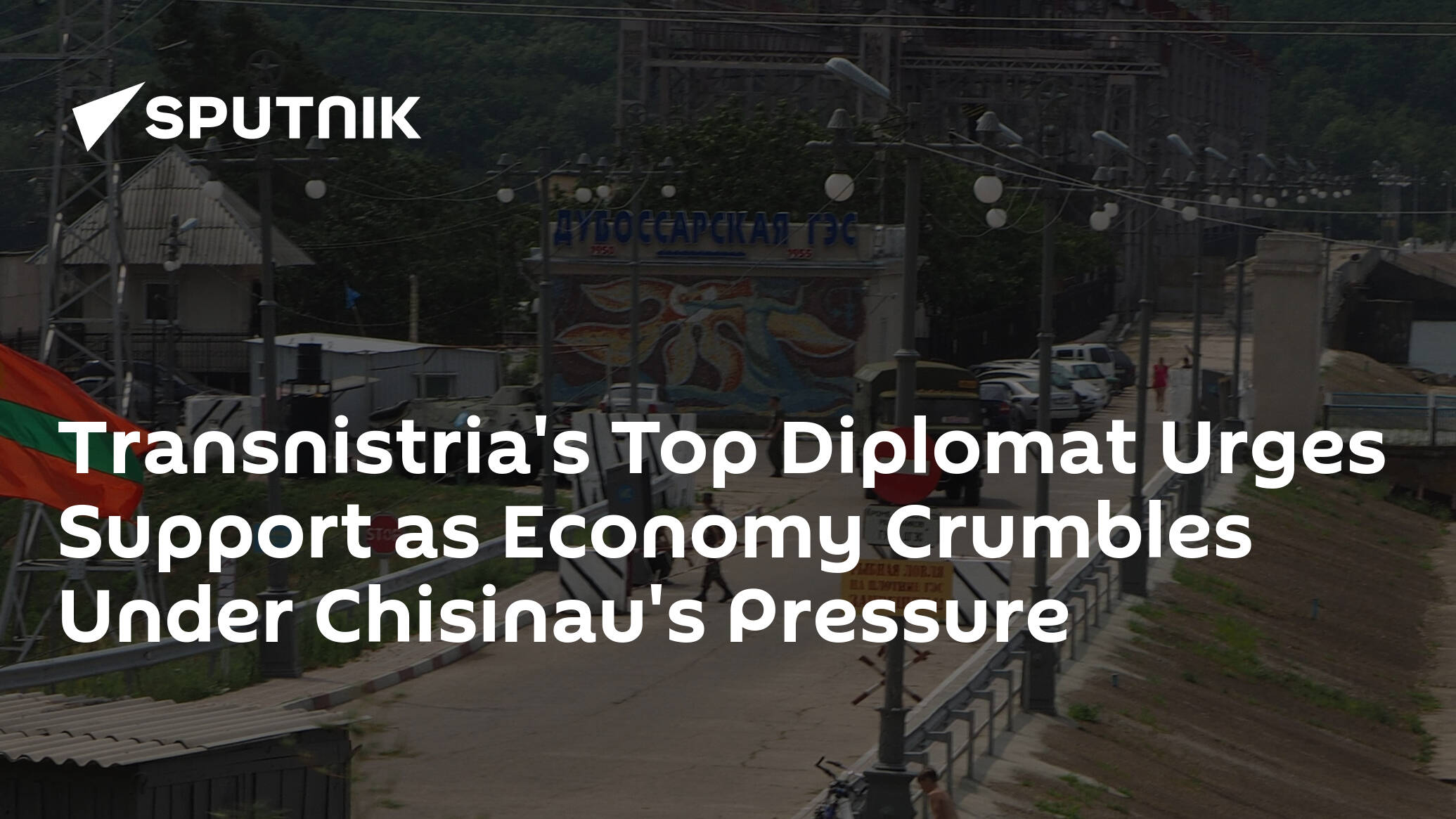 Transnistria's Top Diplomat Urges Support as Economy Crumbles Under Chisinau's Pressure