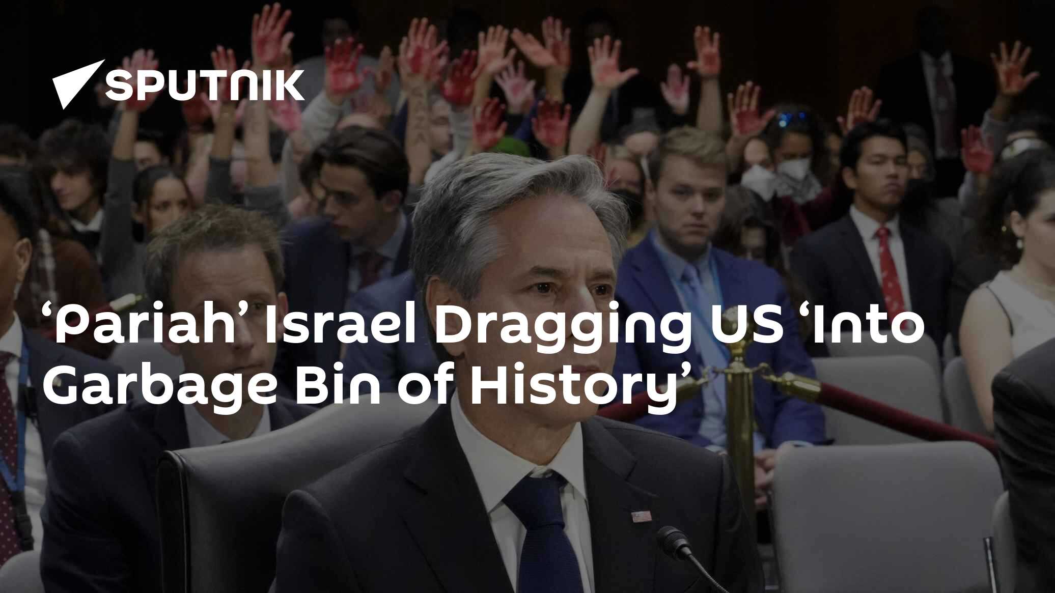 Israel 'Dragging' US Into 'Garbage Bin of History' - Vimarsana News