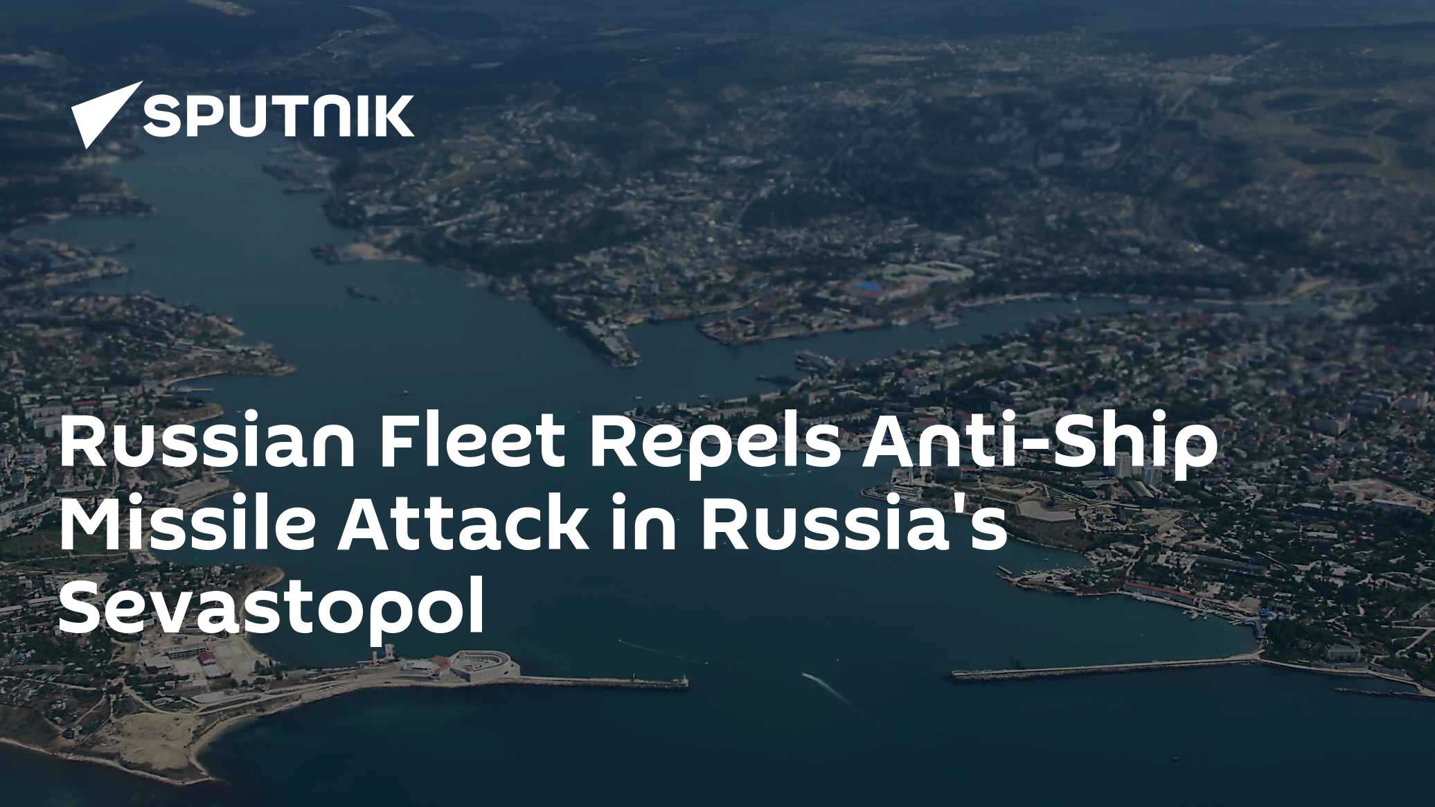 Russian Fleet Repels Anti-Ship Missile Attack in Russia's Sevastopol ...