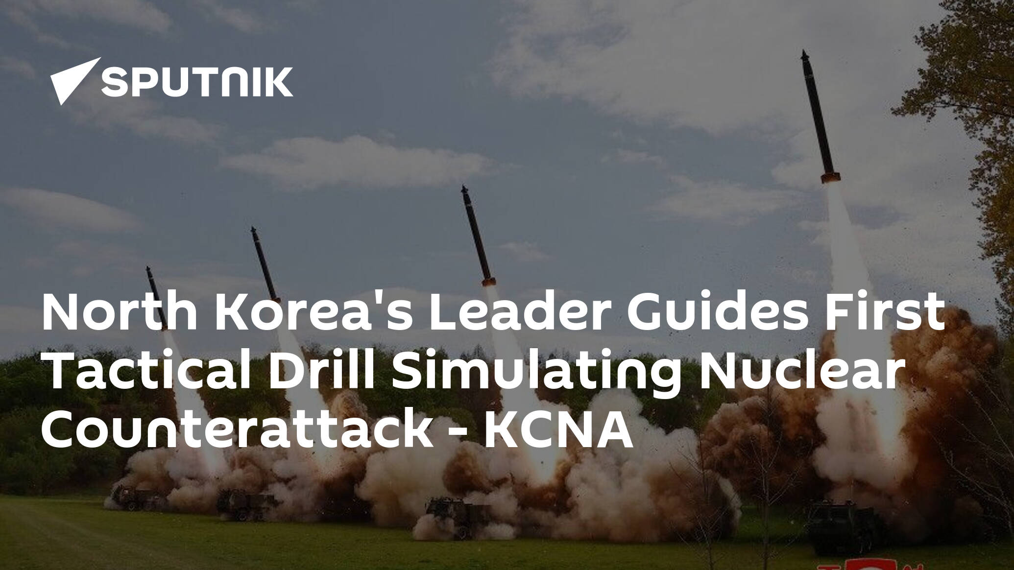 North Korea's Leader Guides First Tactical Drill Simulating Nuclear Counterattack – KCNA