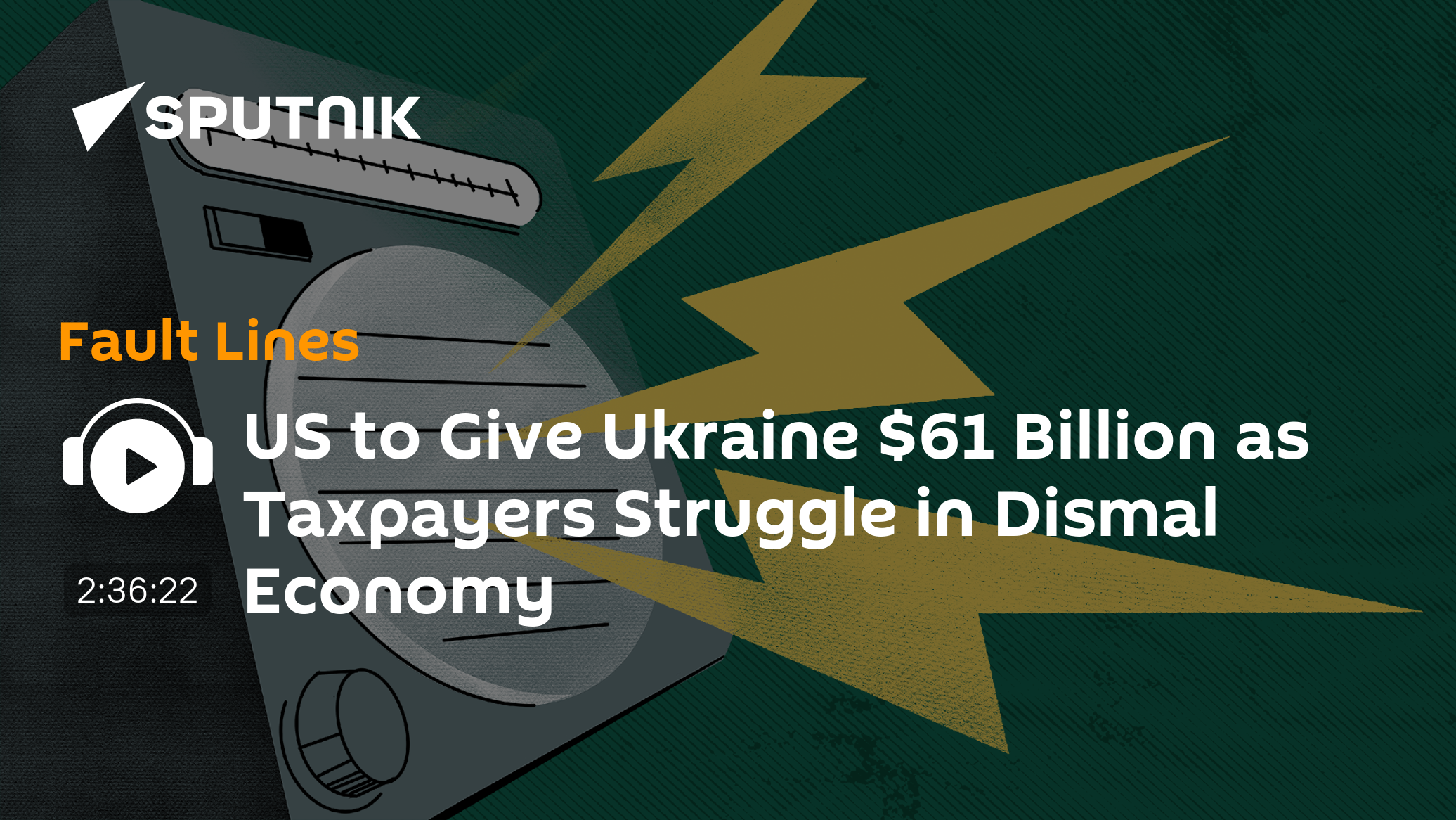 US to Give Ukraine $61 Billion as Taxpayers Struggle in Dismal Economy - Vimarsana News
