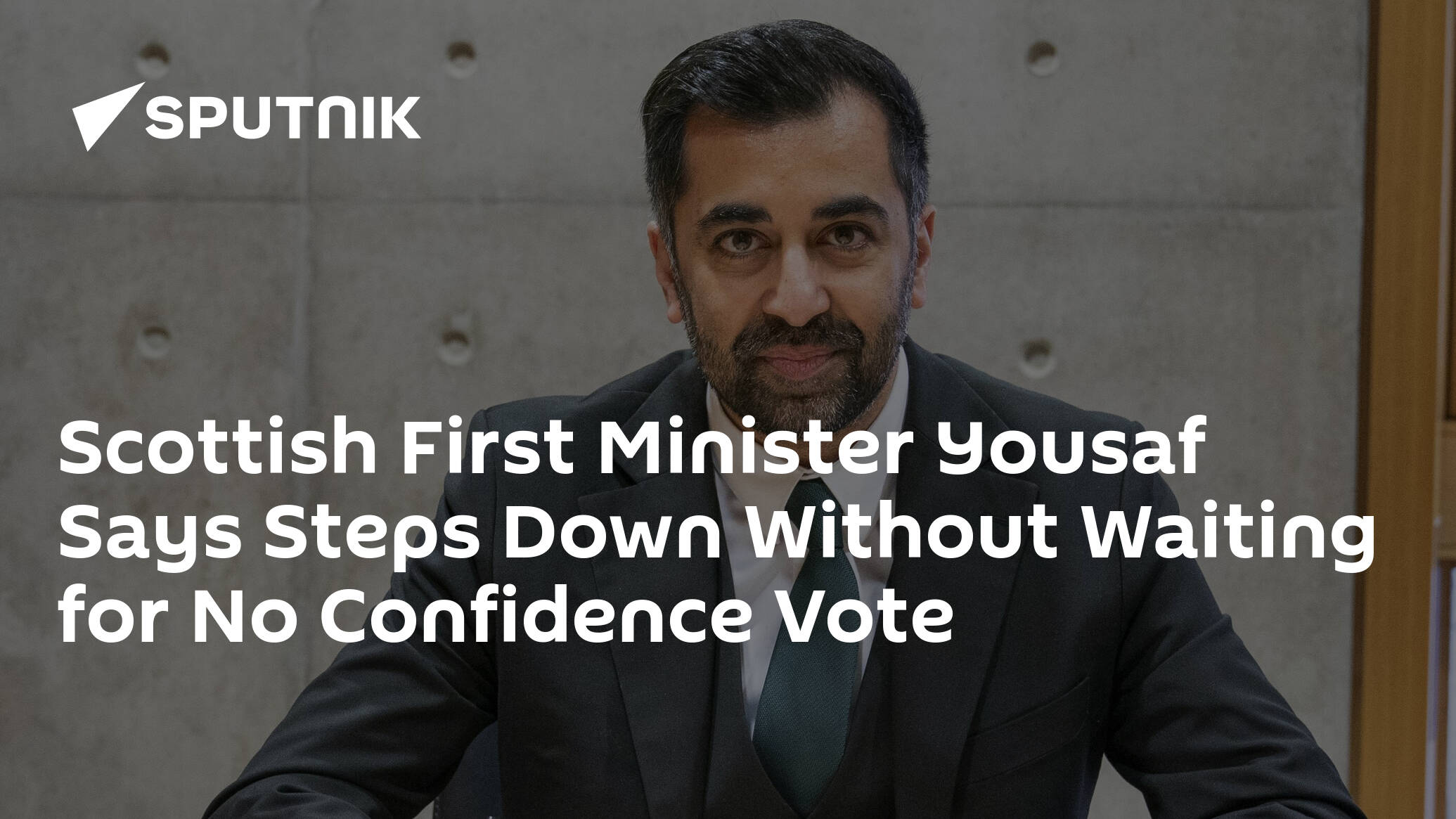 Scottish First Minister Yousaf Says Steps Down Without Waiting for No Confidence Vote