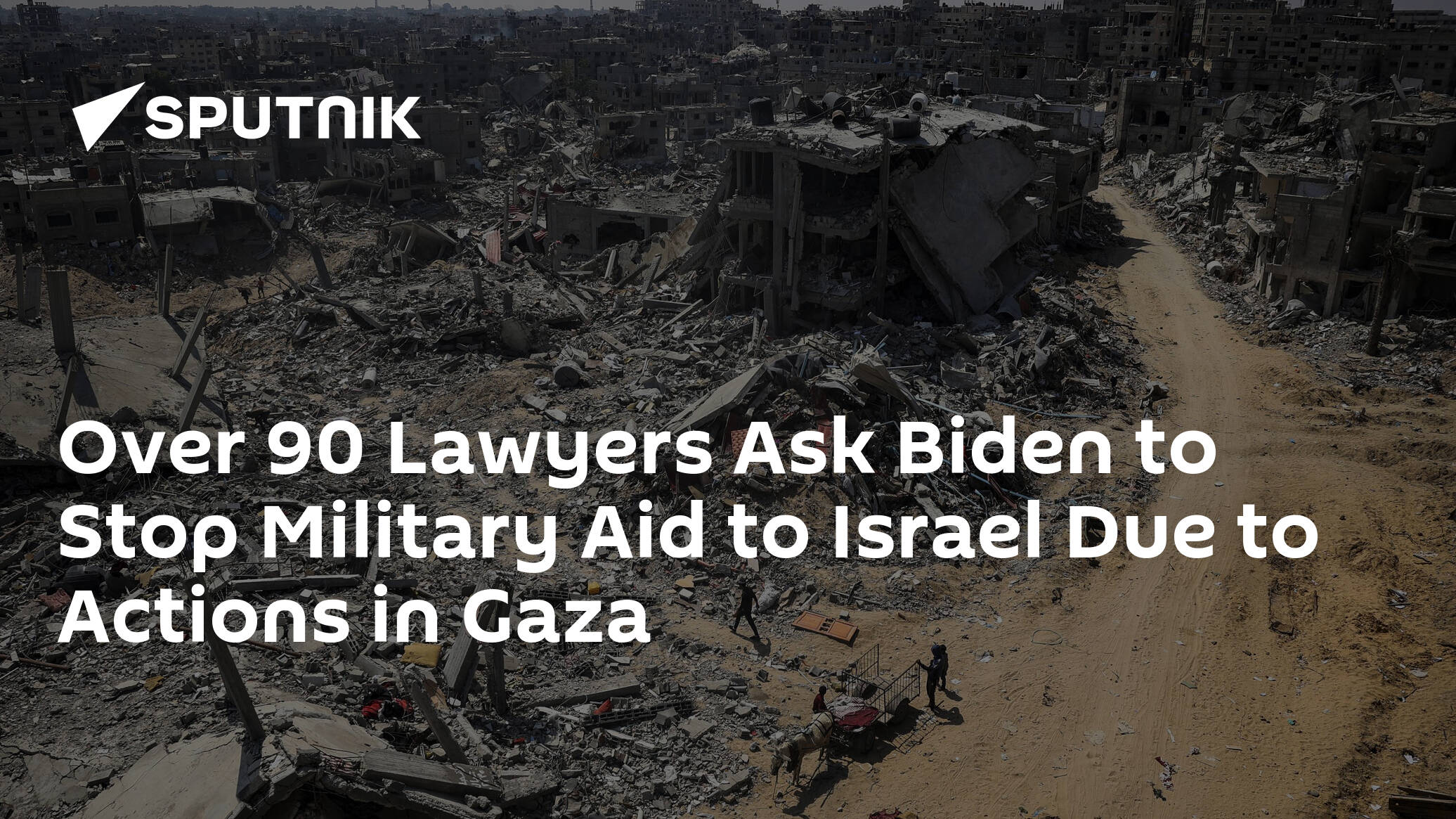 Over 90 Lawyers Ask Biden to Stop Military Aid to Israel Due to Actions in Gaza – Reports