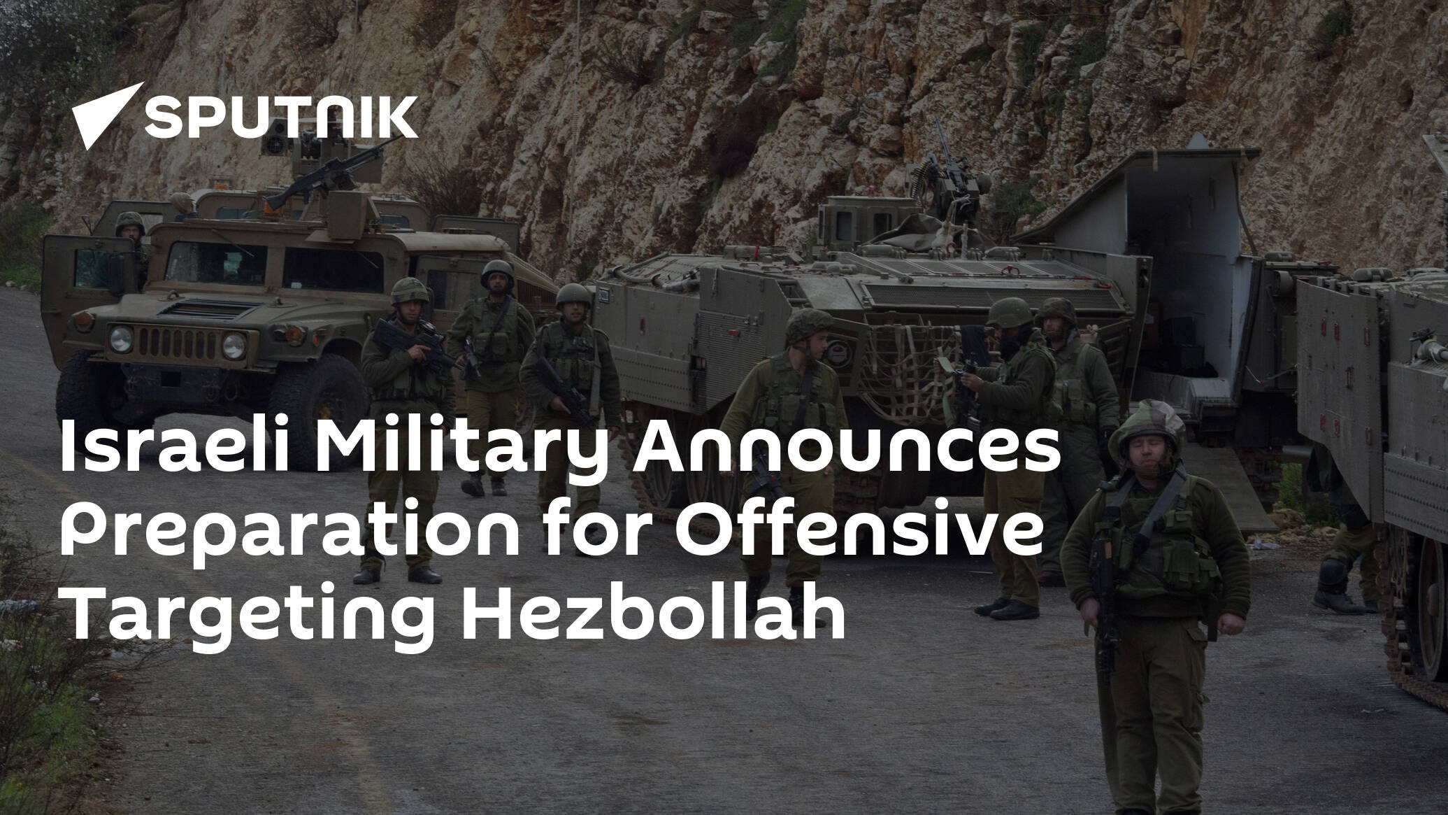 Israeli Military Announces Preparation for Offensive on Northern Front