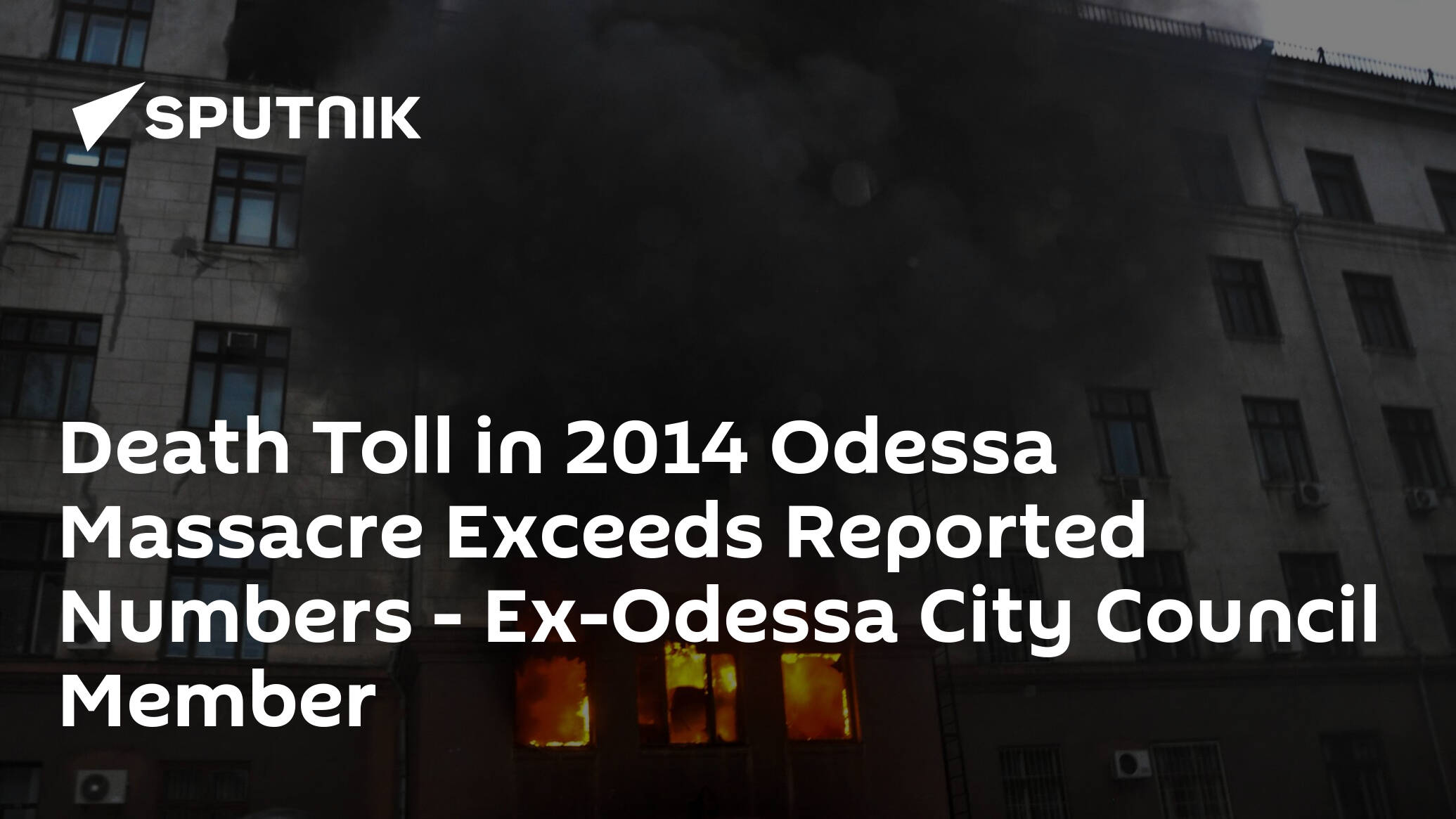 Death Toll in 2014 Odessa Massacre Exceeds Reported Numbers -