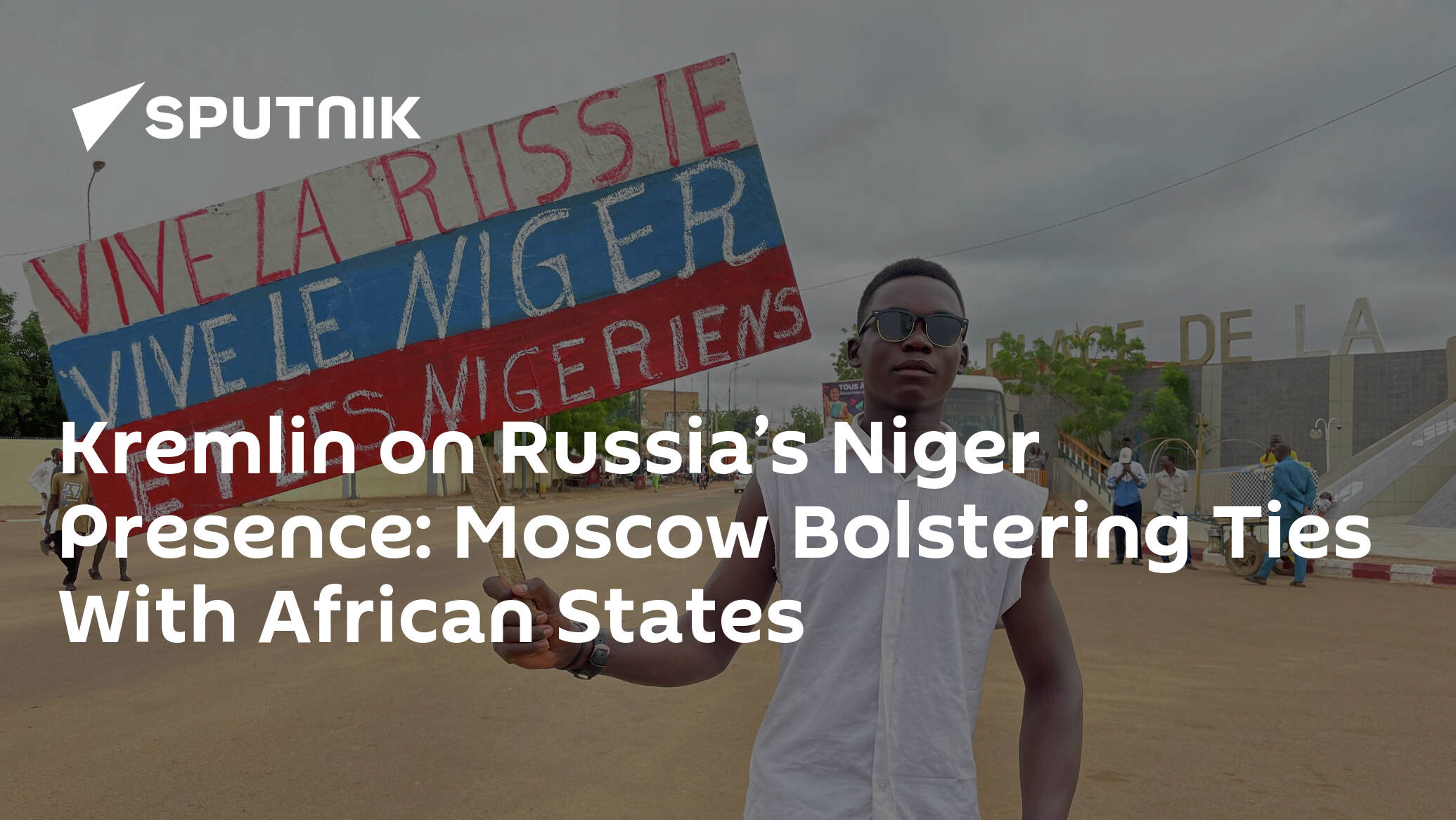 Kremlin on Russia’s Niger Presence: Moscow Bolstering Ties With African States