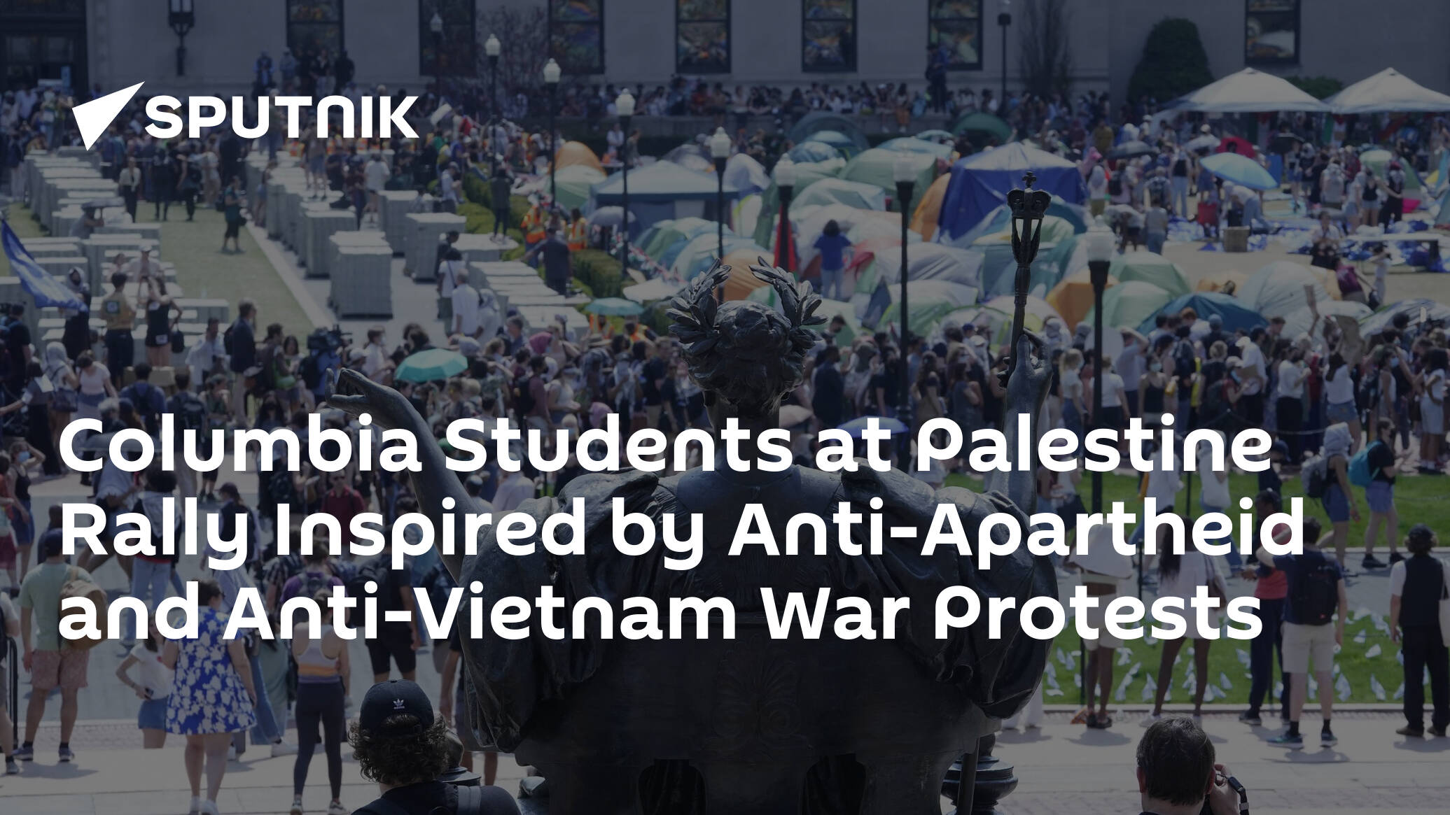 Columbia Students at Palestine Rally Inspired by Anti-Apartheid and Anti-Vietnam War Protests