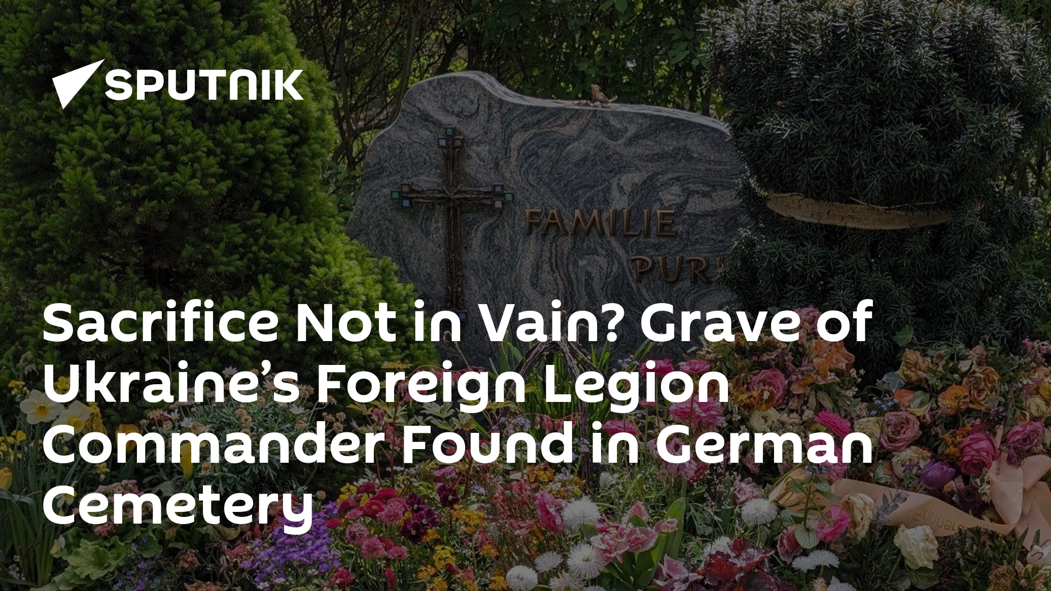 Another Grave of German Mercenary Slain in Ukraine Spotted Near Nuremberg - Vimarsana News