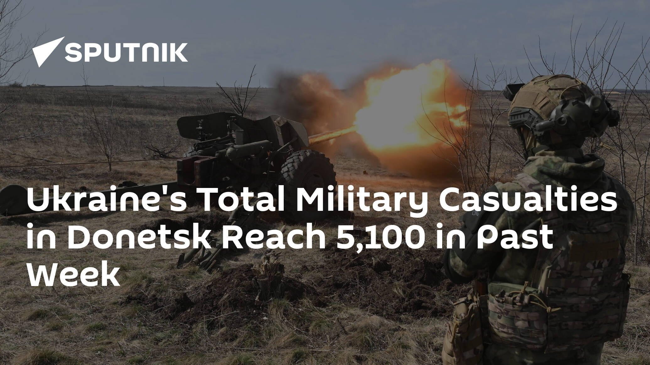 Ukraine's Total Military Casualties in Donetsk Reach 5,100 in Past Week