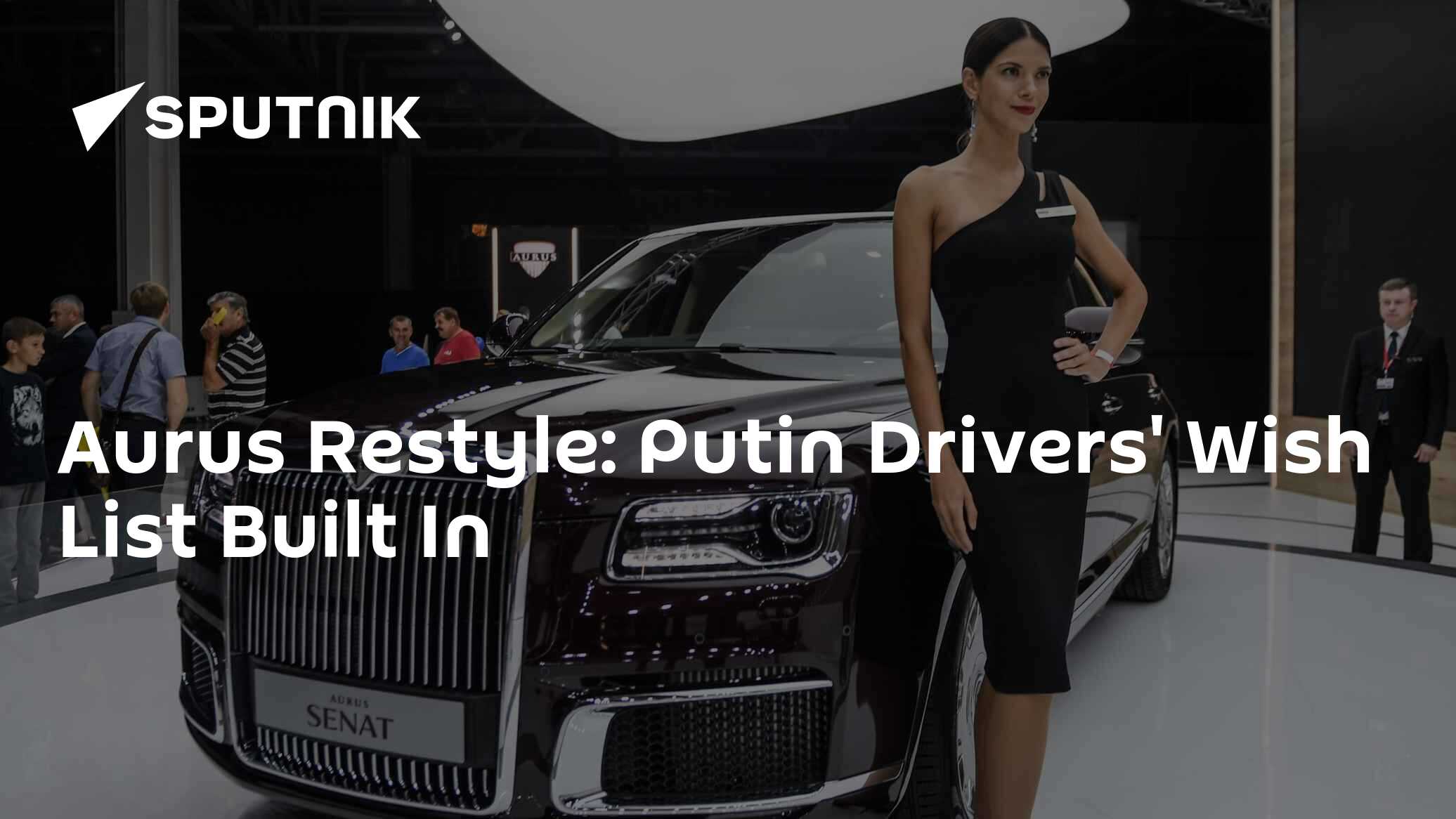 Aurus Restyle: President Putin's Drivers' Wish List Will Come to Life - Vimarsana News