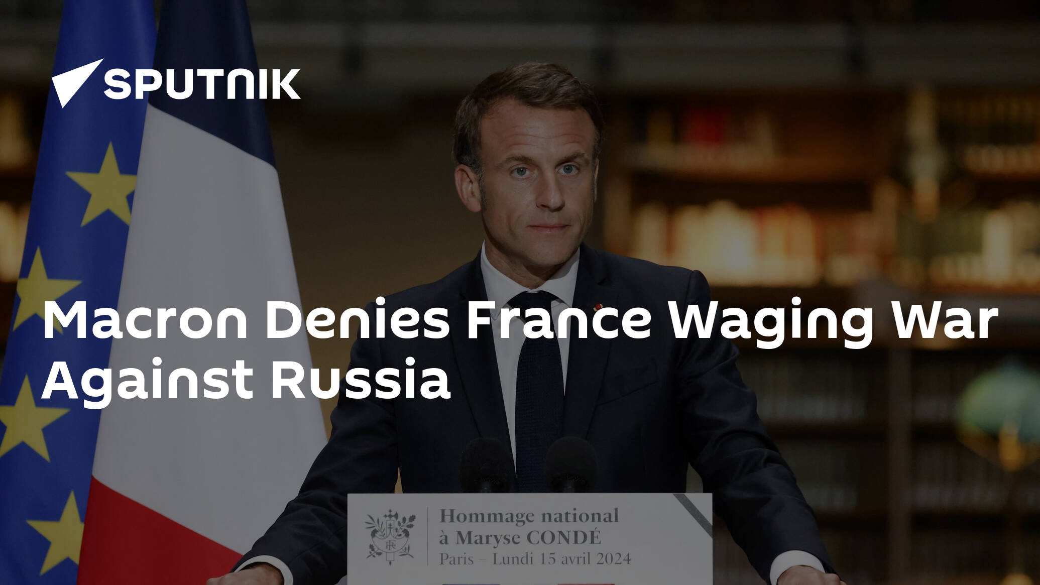 Macron Denies France Waging War Against Russia