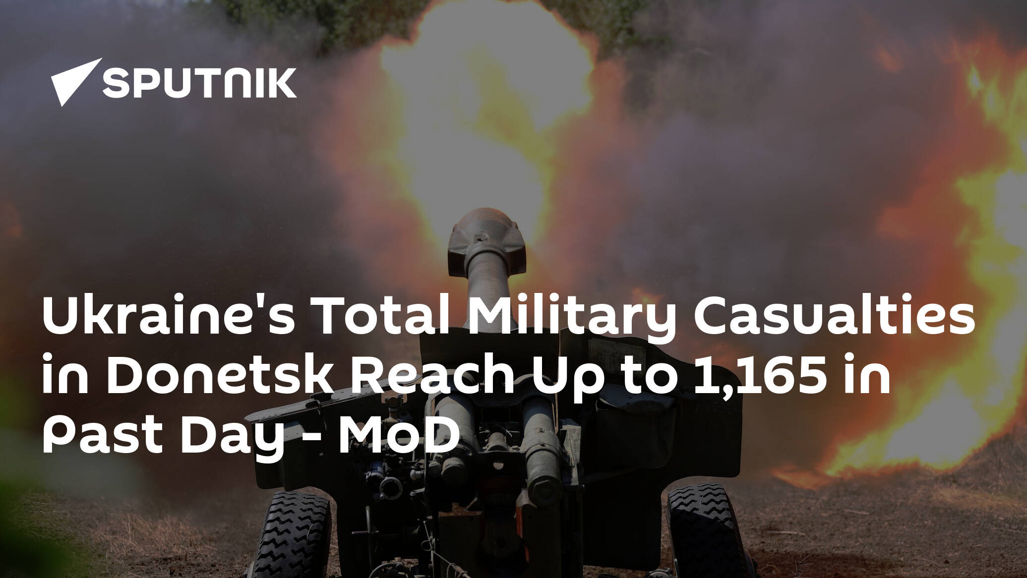 Ukraine's Total Military Casualties in Donetsk Reach Up to 1,165 in Past Day – MoD