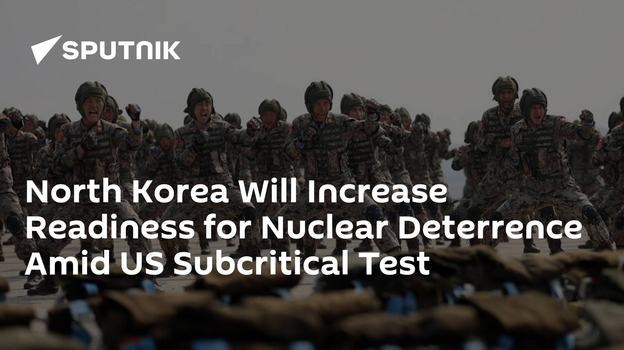 North Korea Will Increase Readiness for Nuclear Deterrence Amid US Subcritical Test