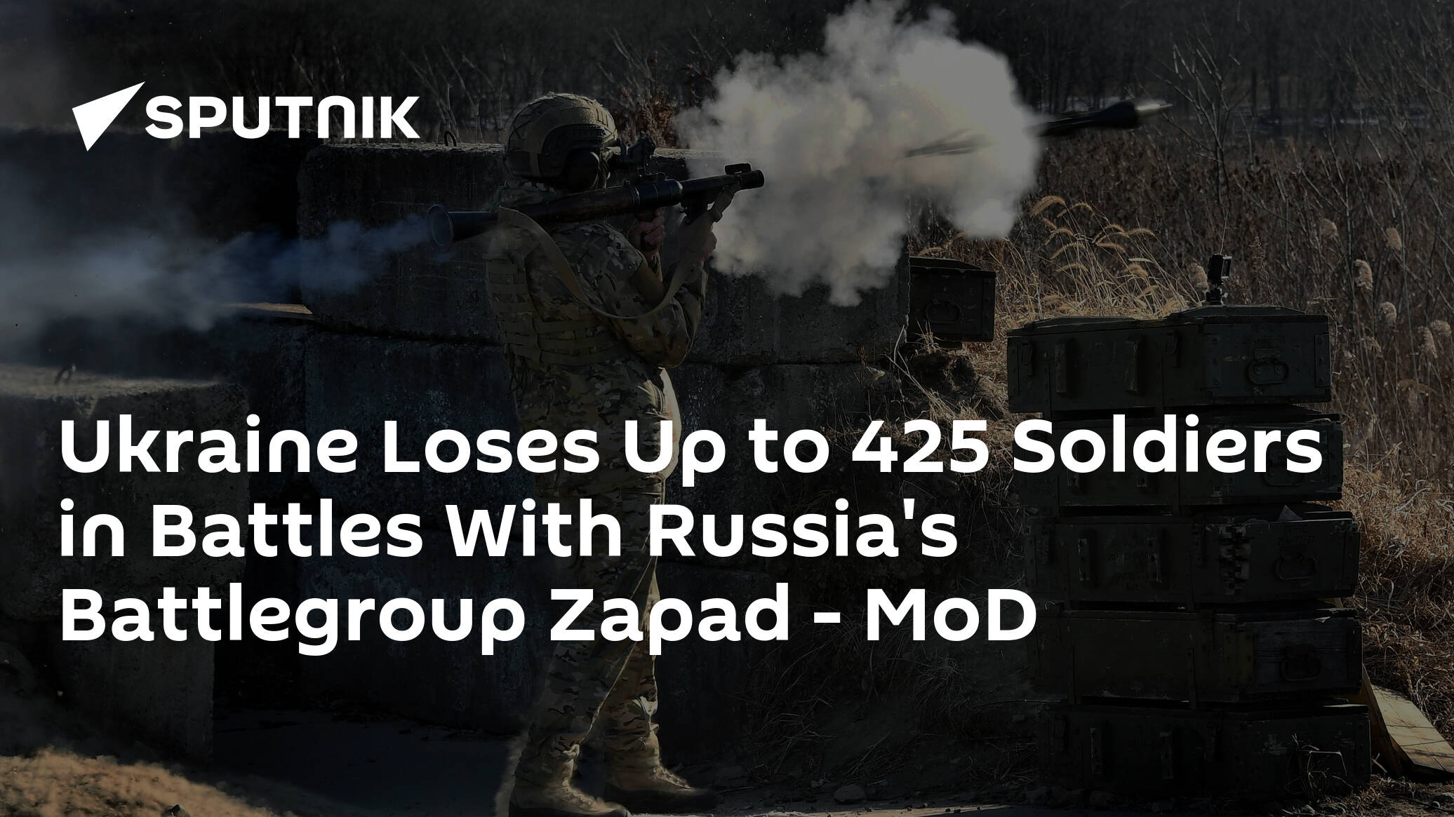 Ukraine Loses Up to 425 Soldiers in Battles With Russia's Battlegroup Zapad – MoD