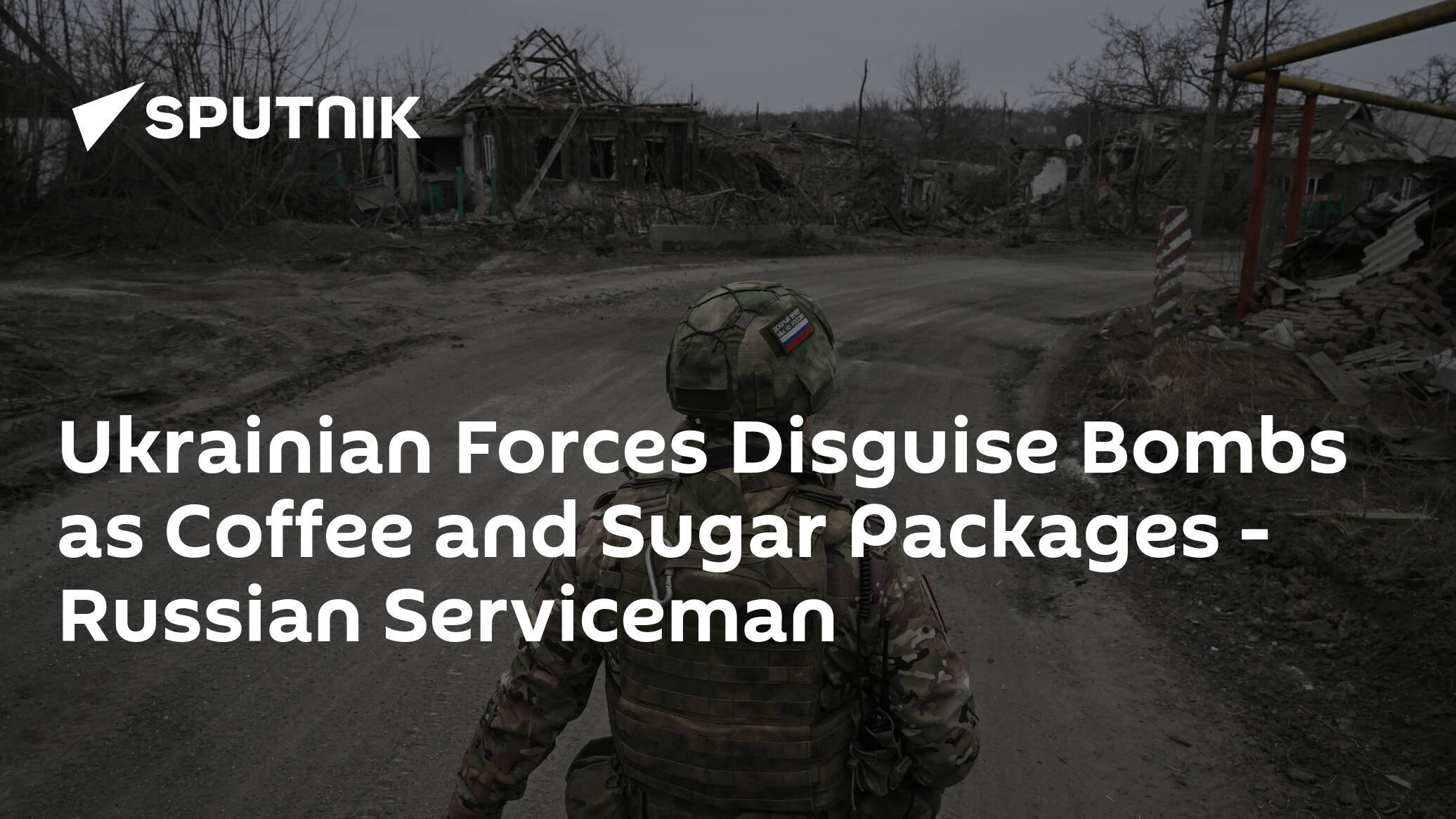 Ukrainian Forces Disguise Bombs as Coffee and Sugar Packages -