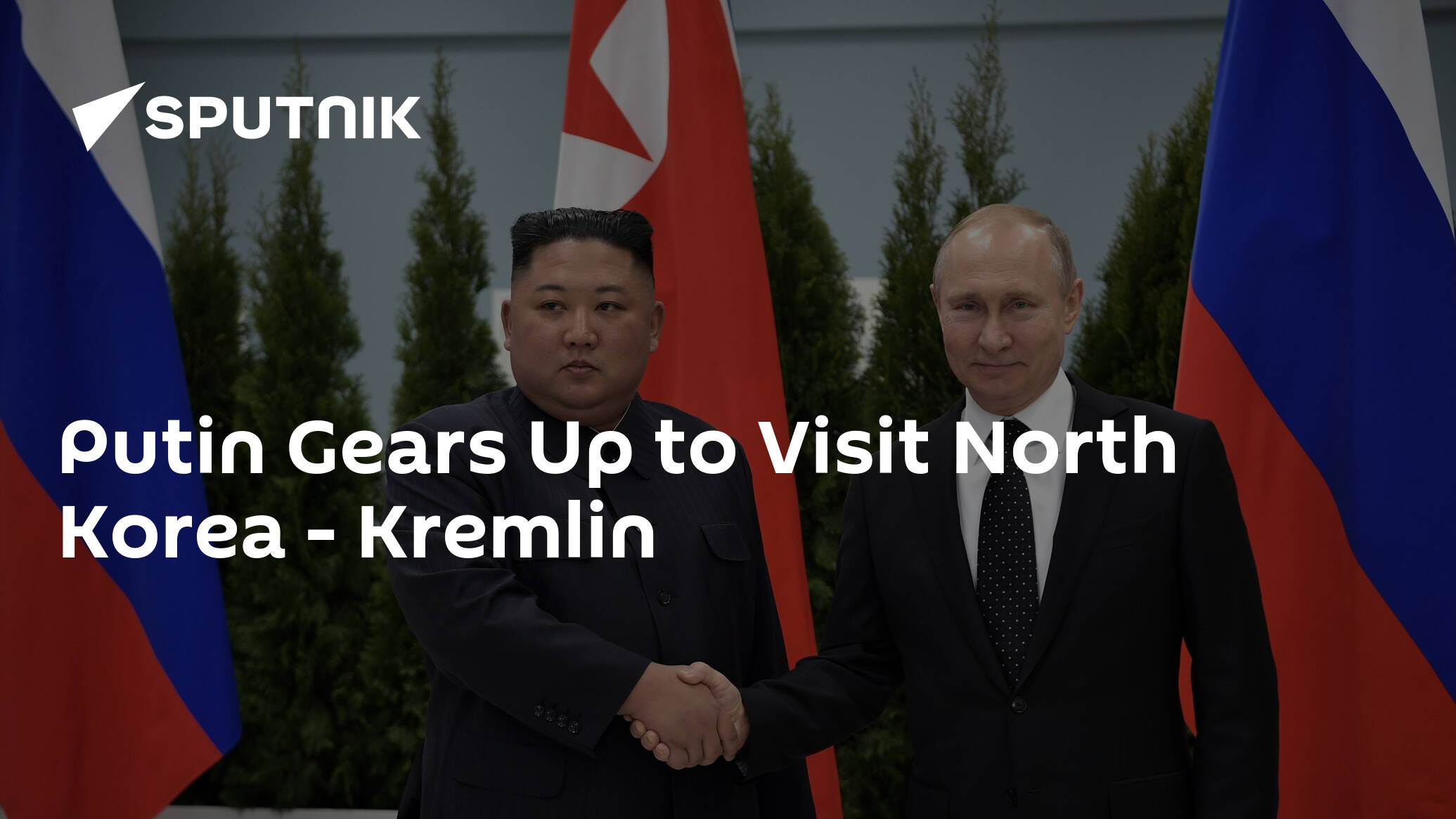 Putin Preparing to Visit North Korea - Kremlin
