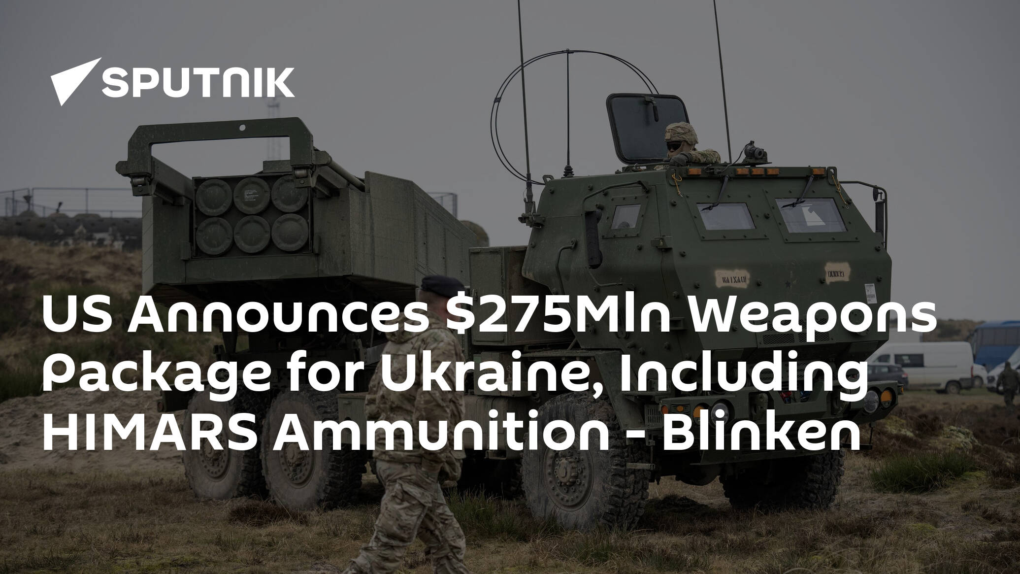 US Announces 275Mln Weapons Package for Ukraine Including HIMARS Ammunition