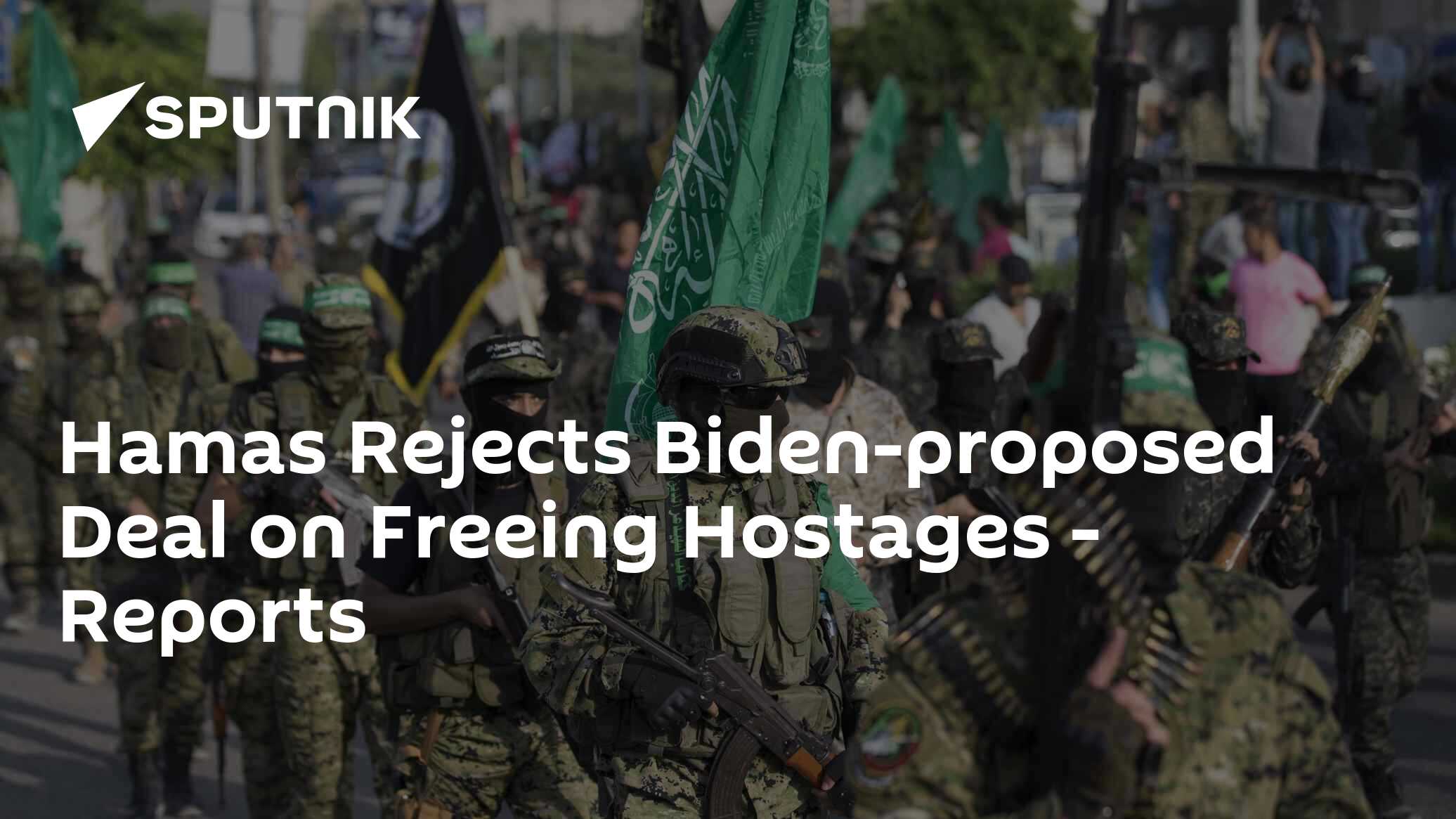 Hamas Rejects Biden-proposed Deal on Freeing Hostages - Vimarsana News
