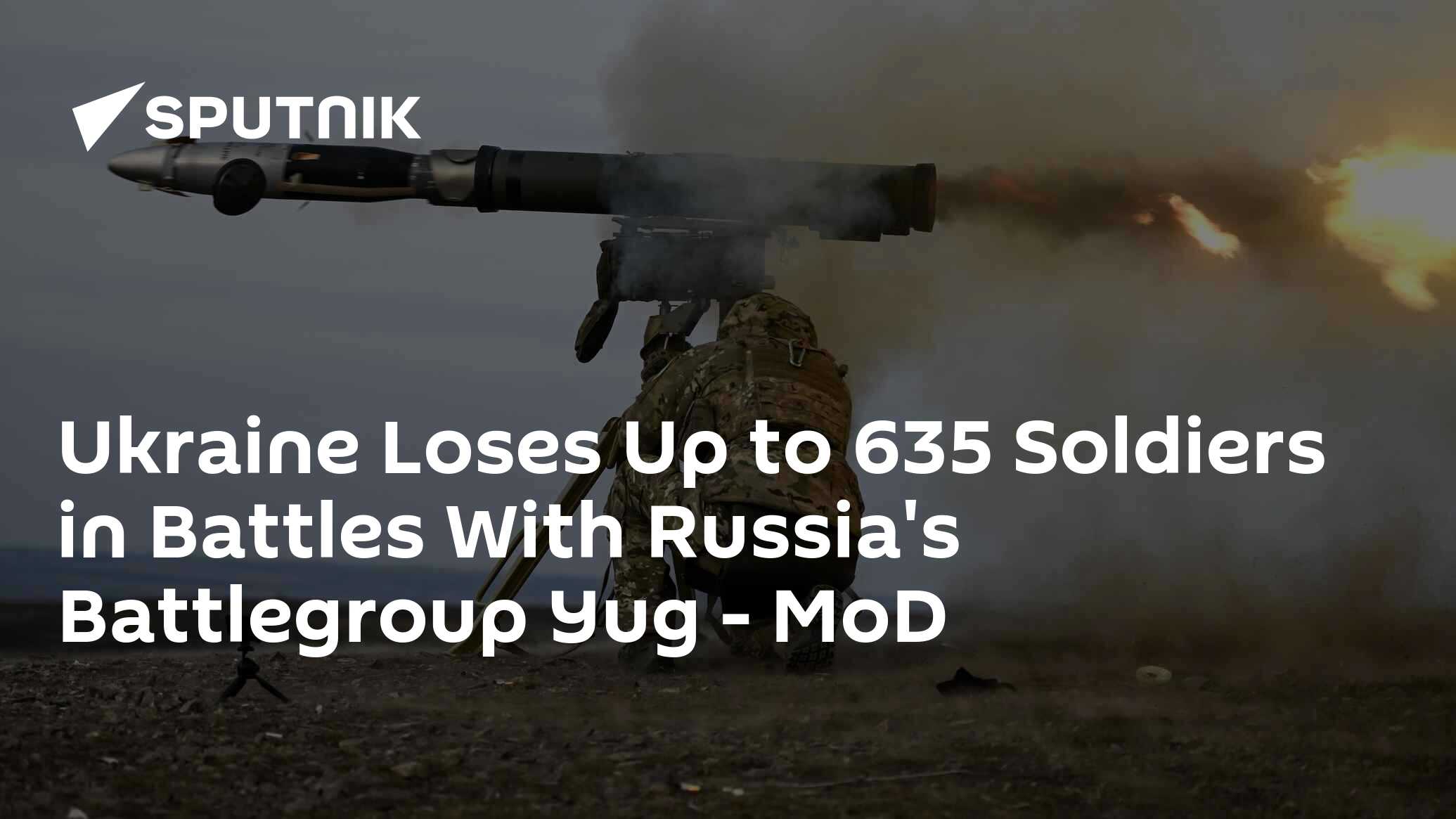 Ukraine Loses Up to 635 Soldiers in Battles With Russia's Battlegroup ...