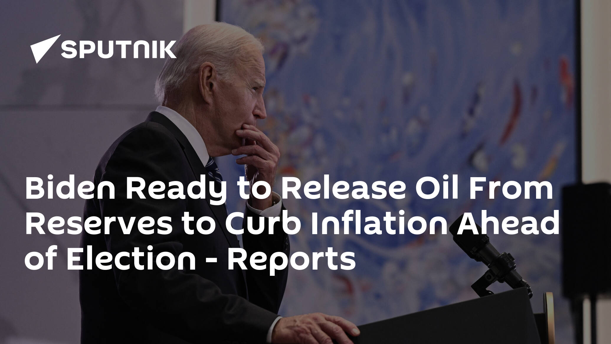 Biden Ready to Release Oil From Reserves to Curb Inflation Ahead of Election – Reports