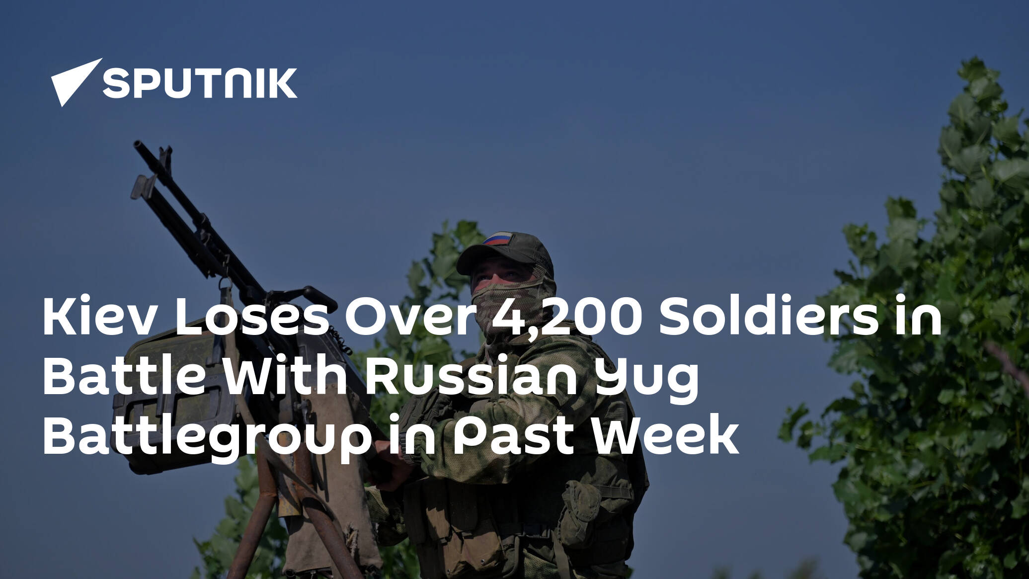 Kiev Loses Over 4,200 Soldiers in Battle With Russian Yug Battlegroup in Past Week