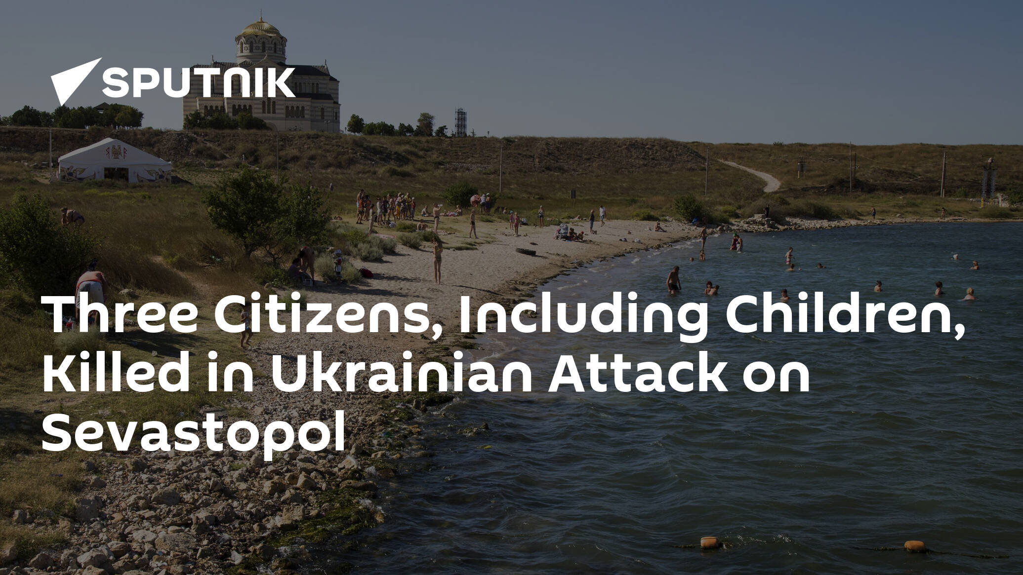 Three Citizens, Including Children, Killed in Ukrainian Attack on Sevastopol